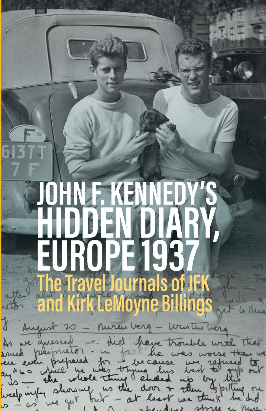 John F. Kennedy's Hidden Diary, Europe 1937