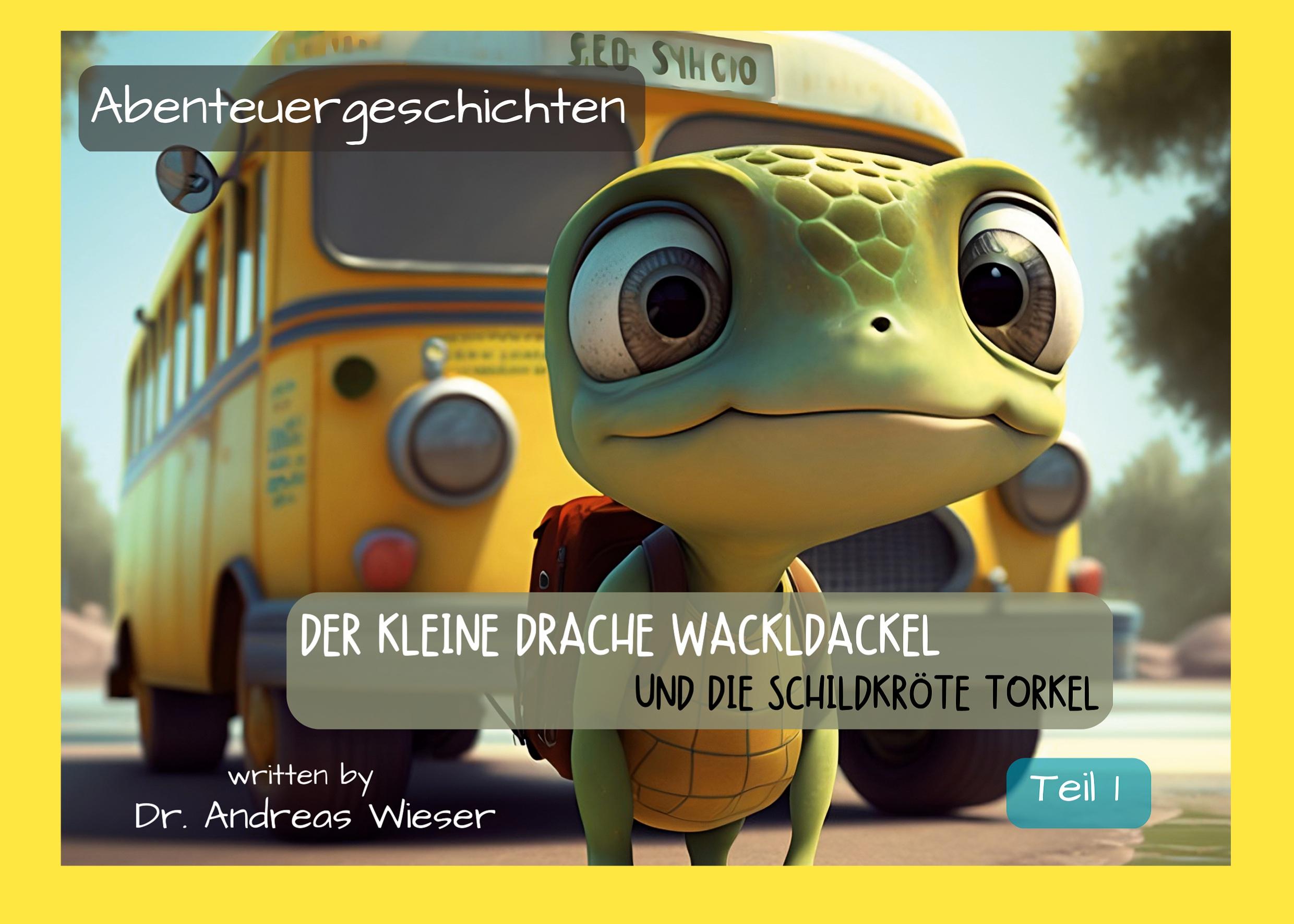 Der kleine Drache Wackldackel und die Schildkröte Torkel