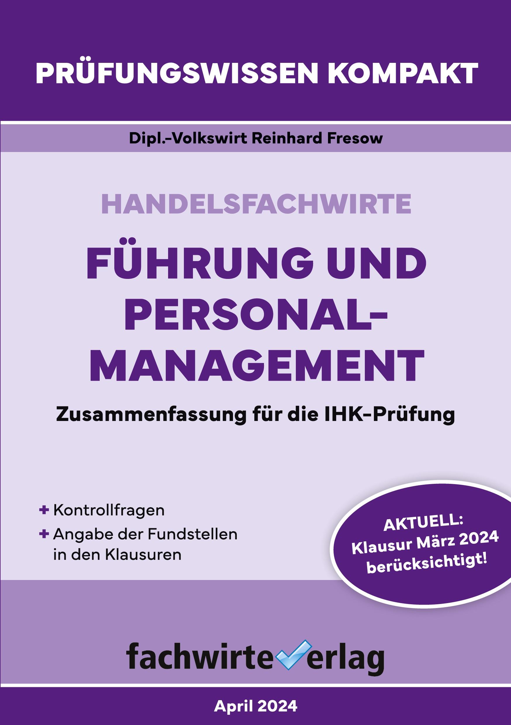 Handelsfachwirte: Führung und Personalmanagement