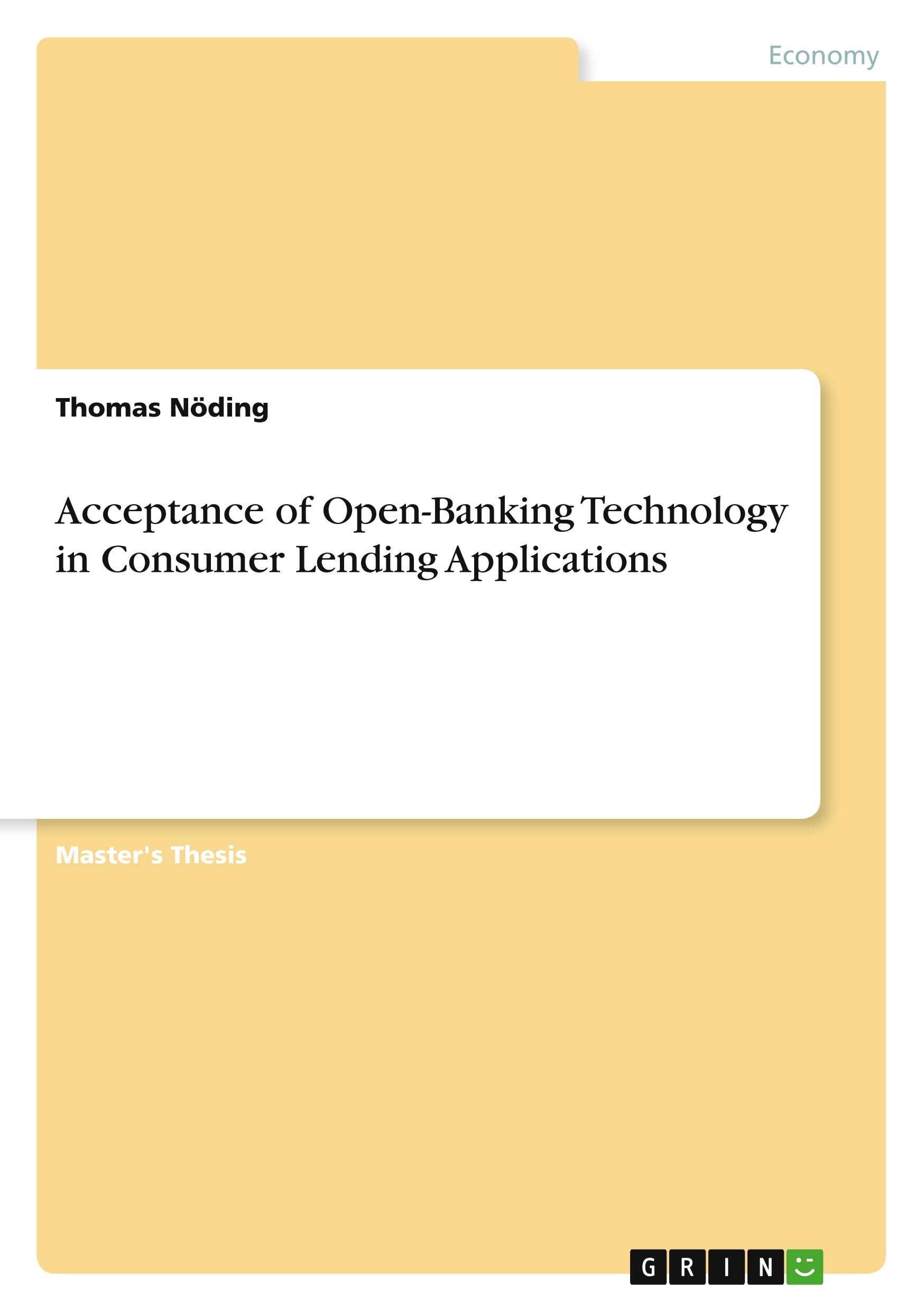 Acceptance of Open-Banking Technology in Consumer Lending Applications