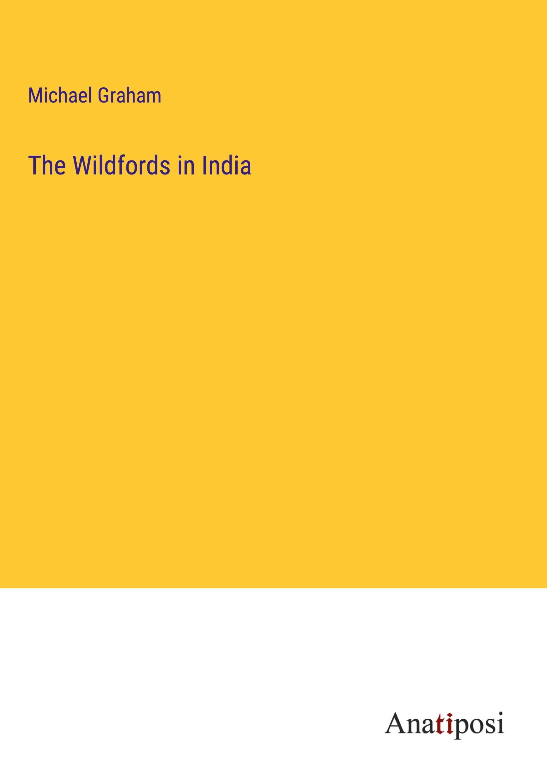 The Wildfords in India