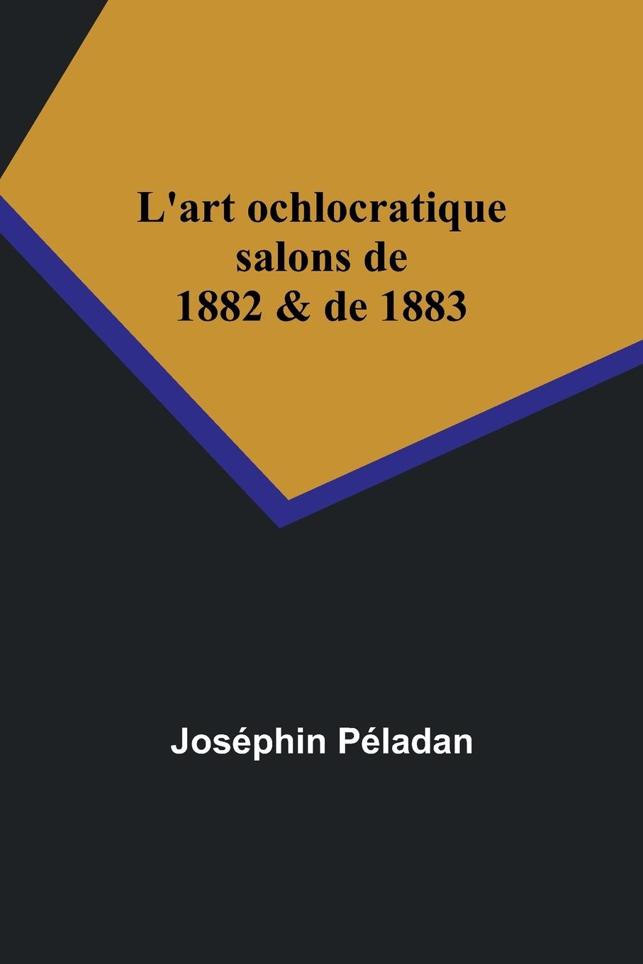 L'art ochlocratique