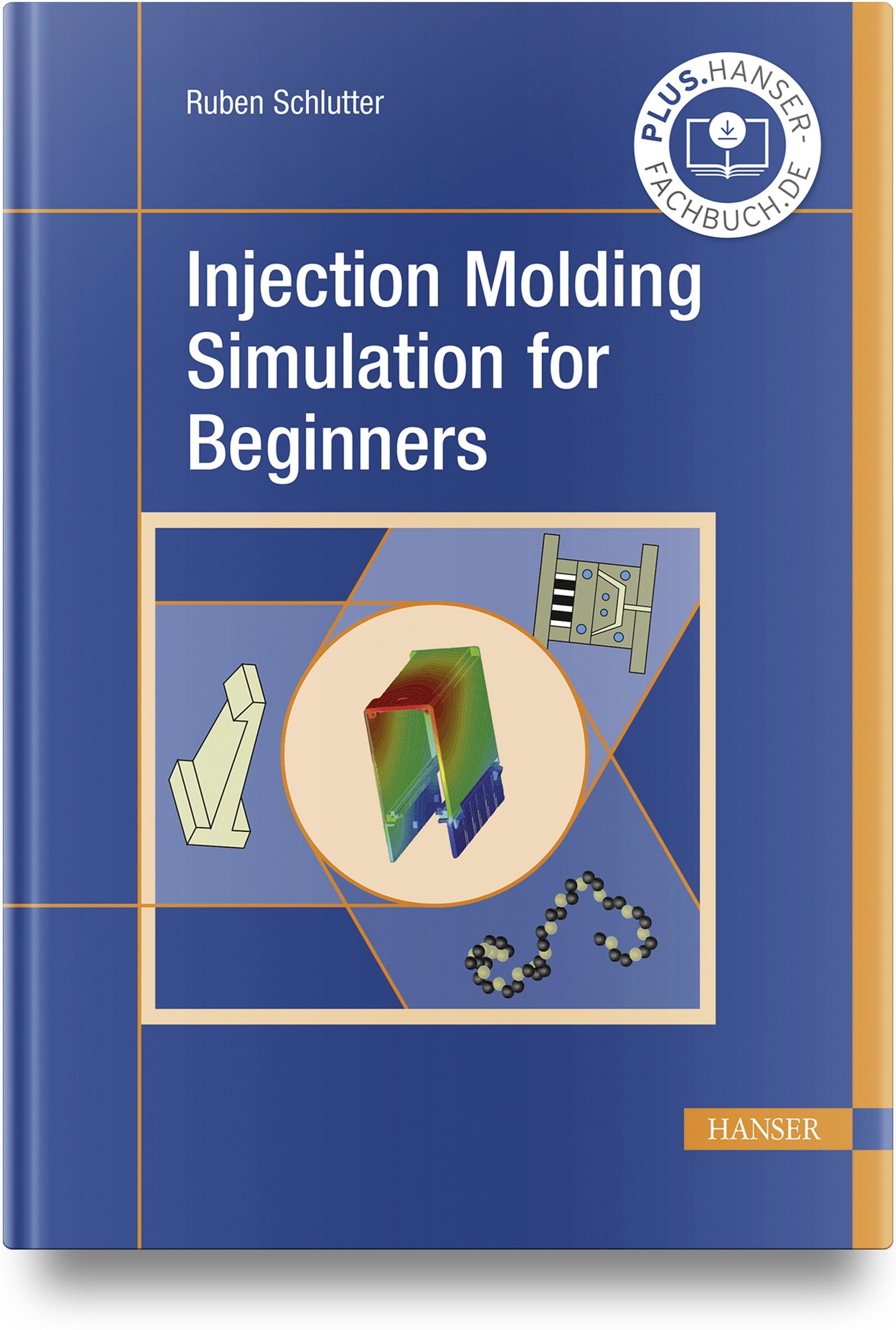 Injection Molding Simulation for Beginners