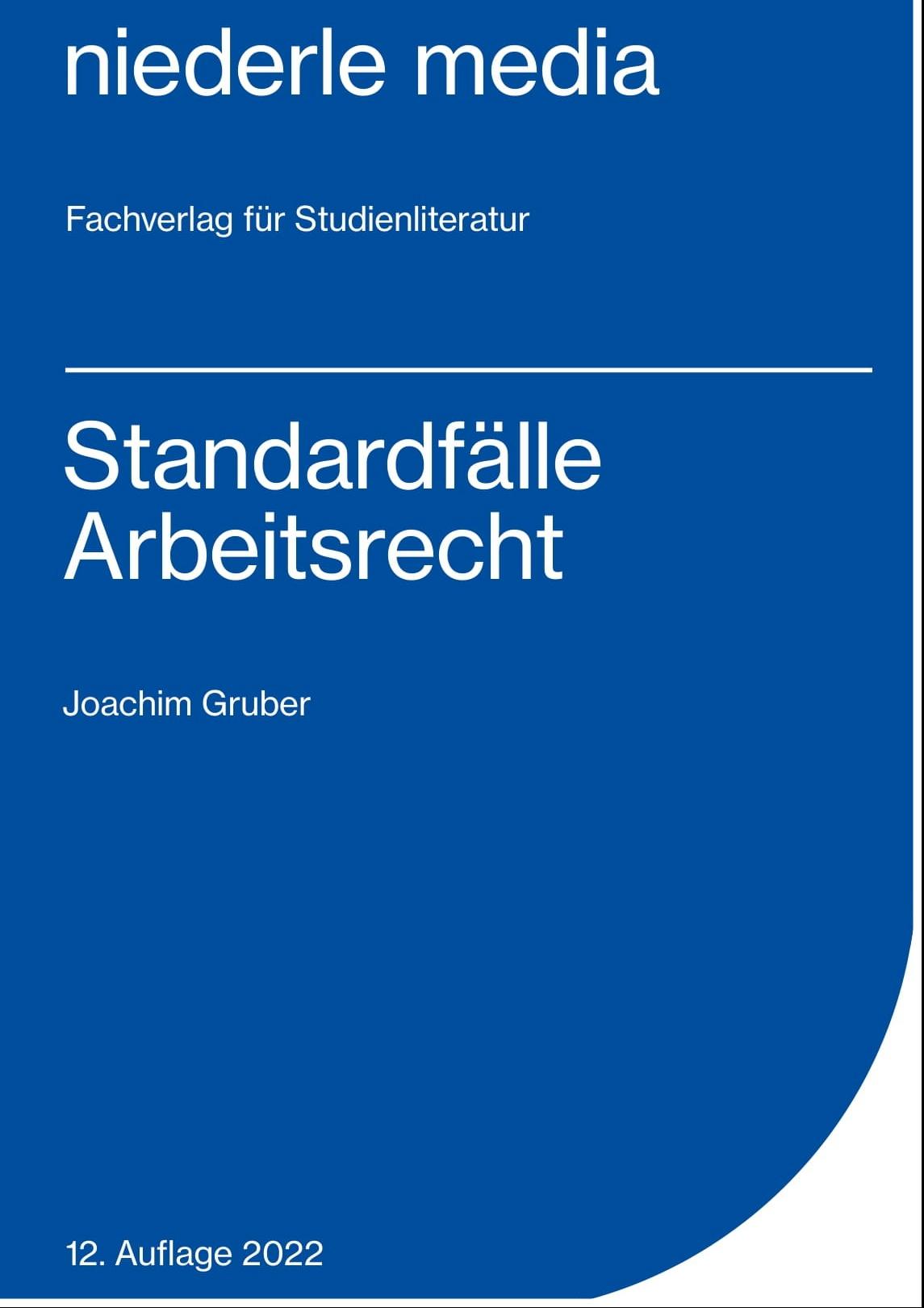 Standardfälle Arbeitsrecht