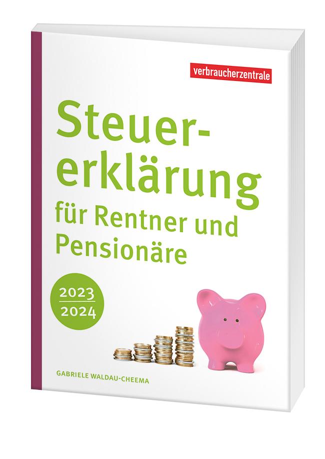 Steuererklärung für Rentner und Pensionäre 2023/2024