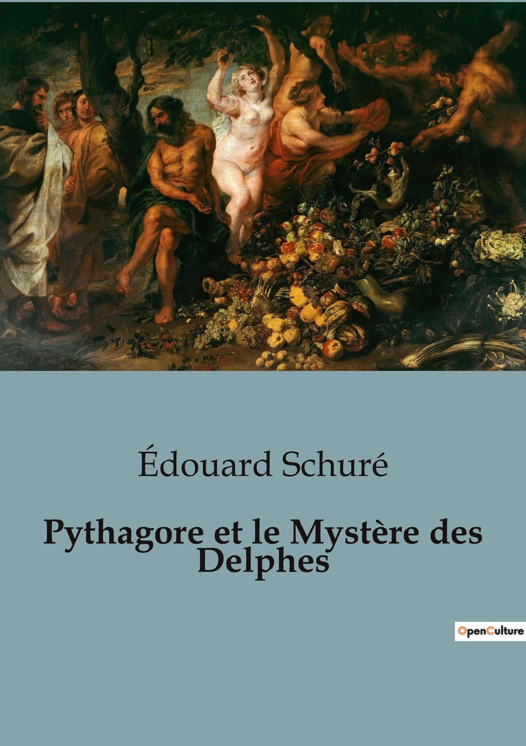 Pythagore et le Mystère des Delphes