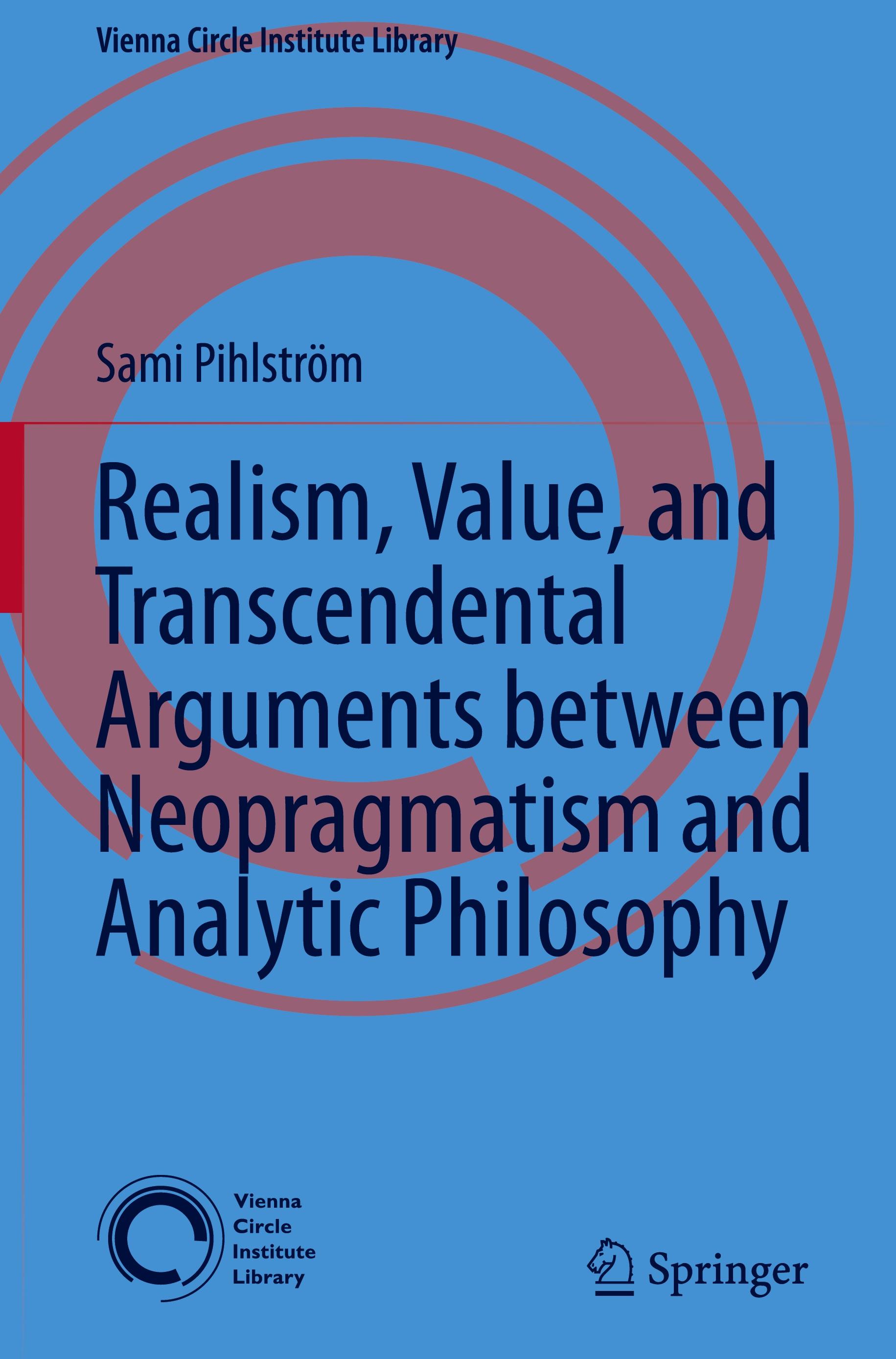 Realism, Value, and Transcendental Arguments between Neopragmatism and Analytic Philosophy