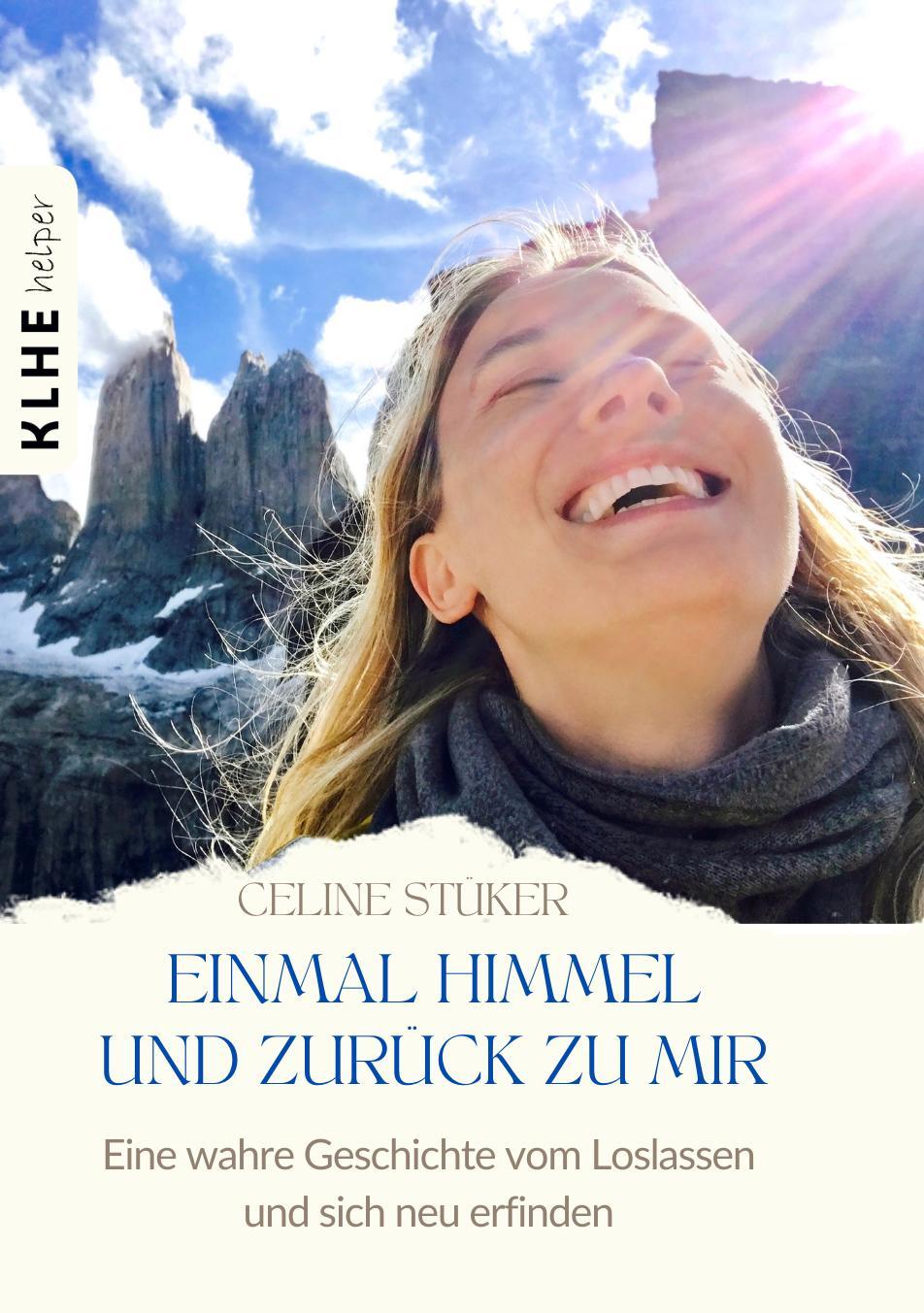 Einmal Himmel und zurück zu mir