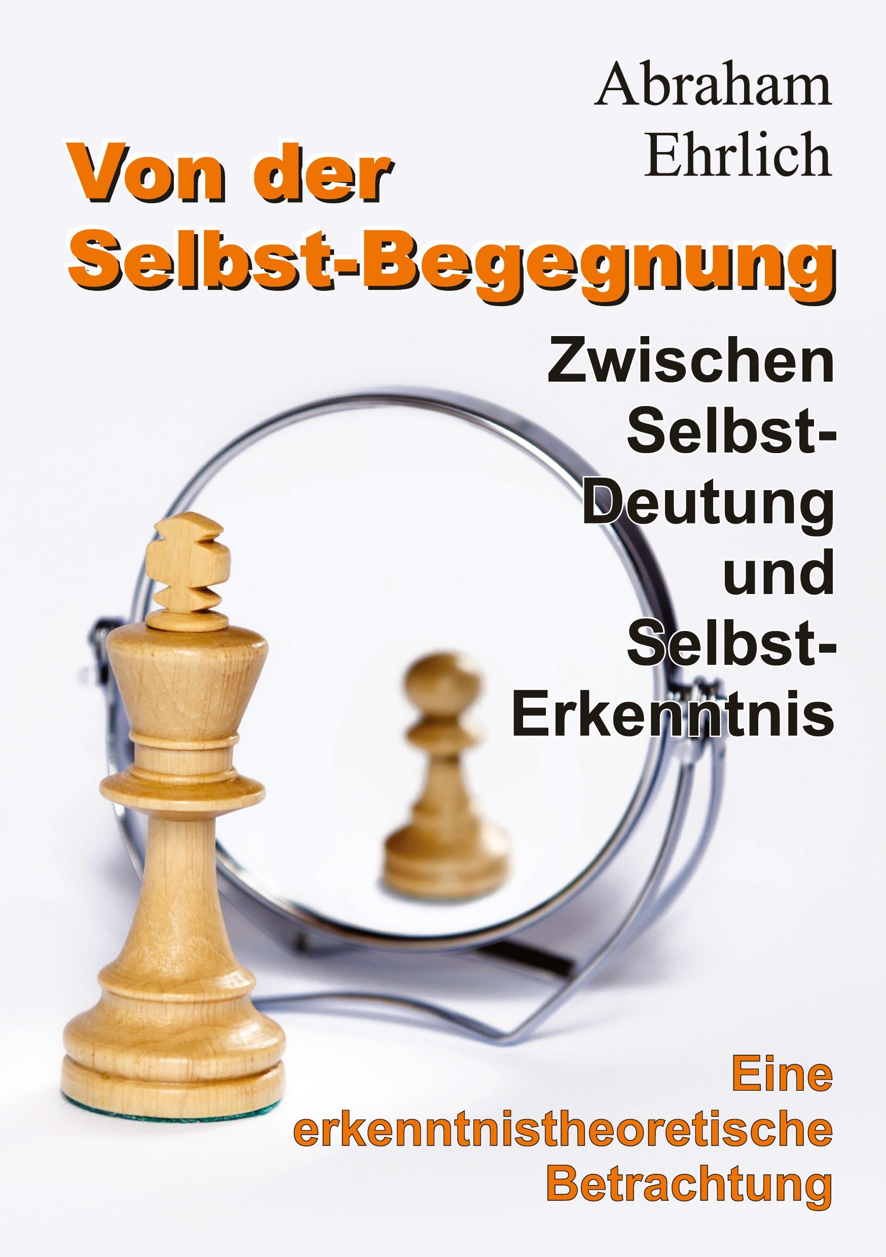 Von der Selbst-Begegnung