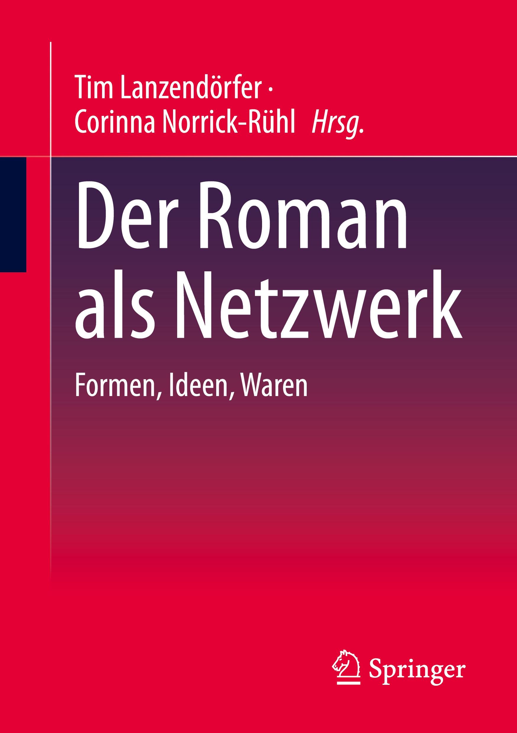 Der Roman als Netzwerk