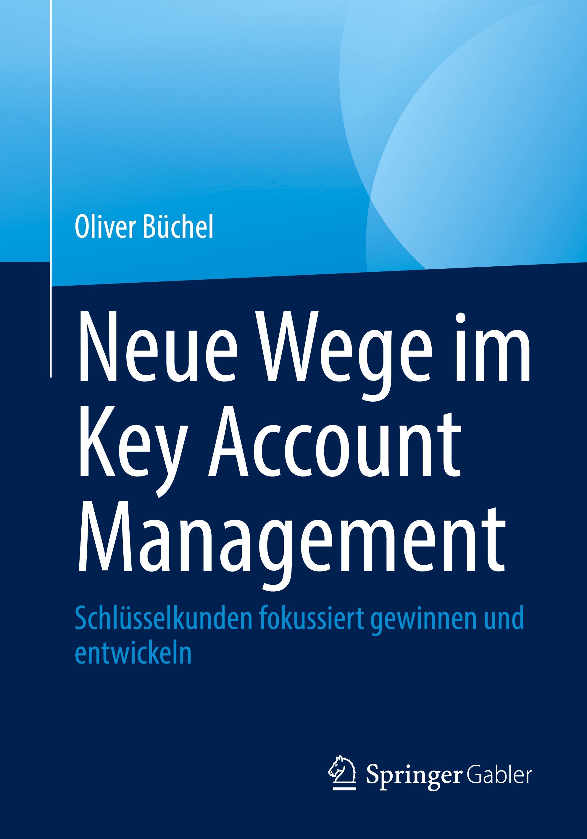 Neue Wege im Key Account Management