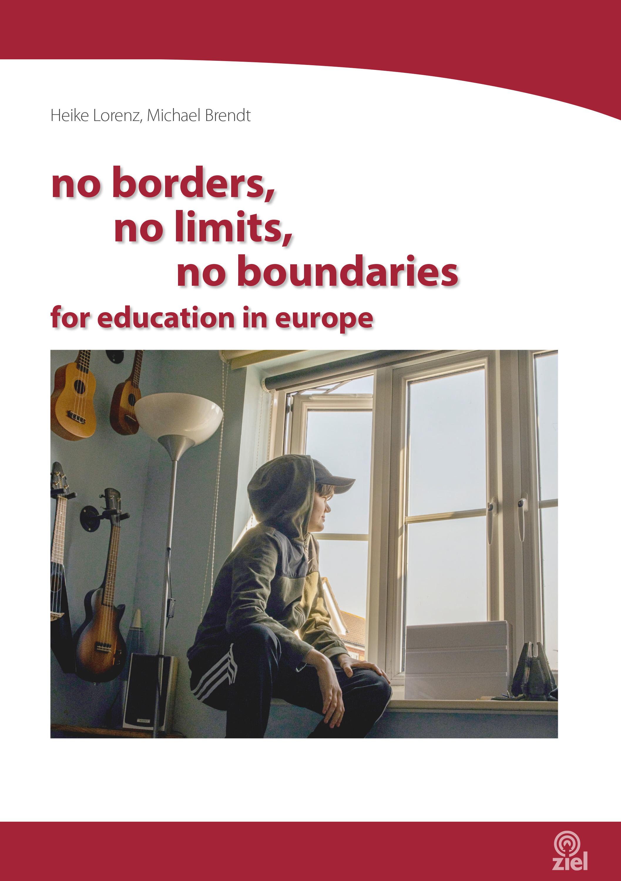 no borders, no limits, no boundaries