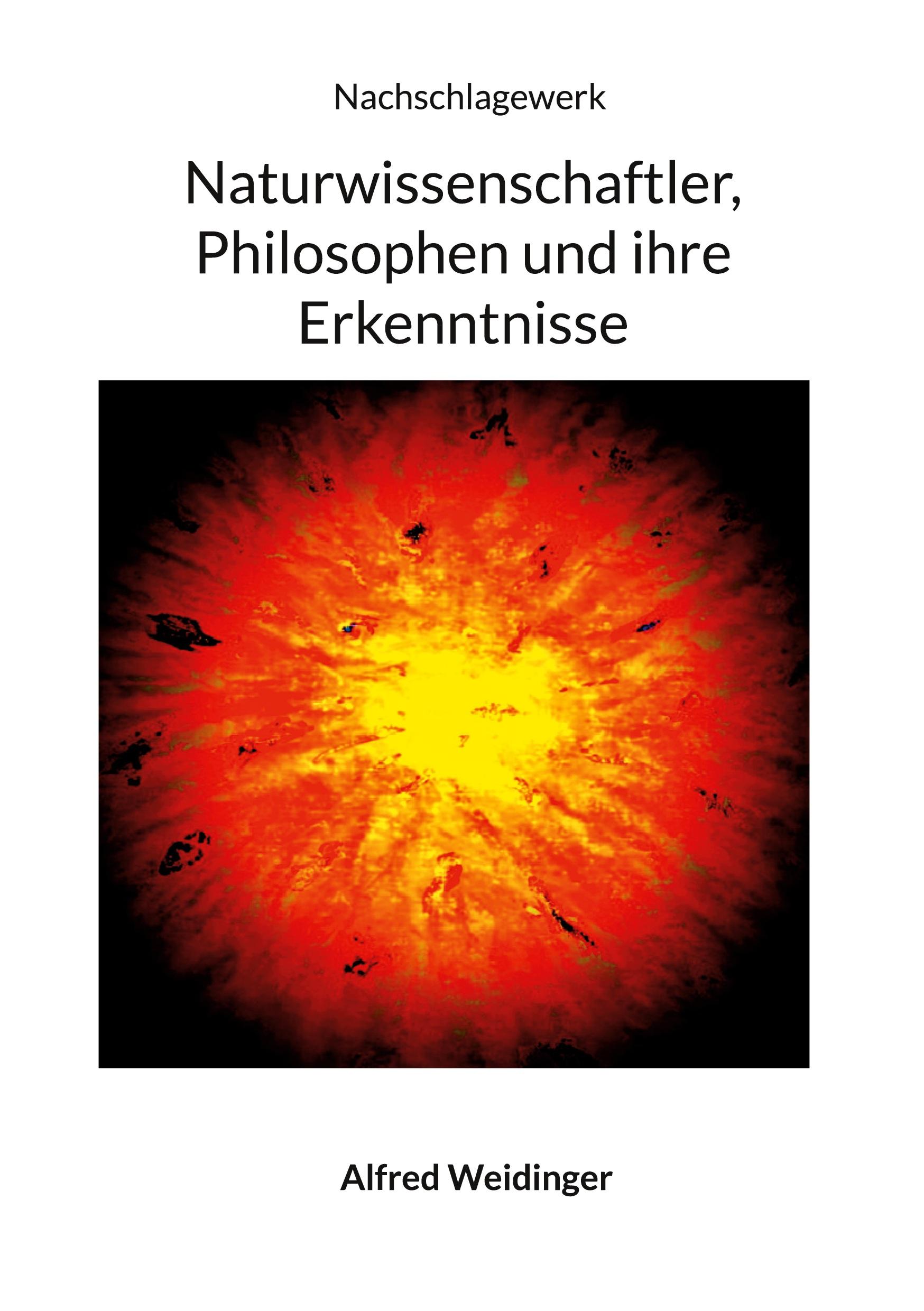 Naturwissenschaftler, Philosophen und ihre Erkenntnisse