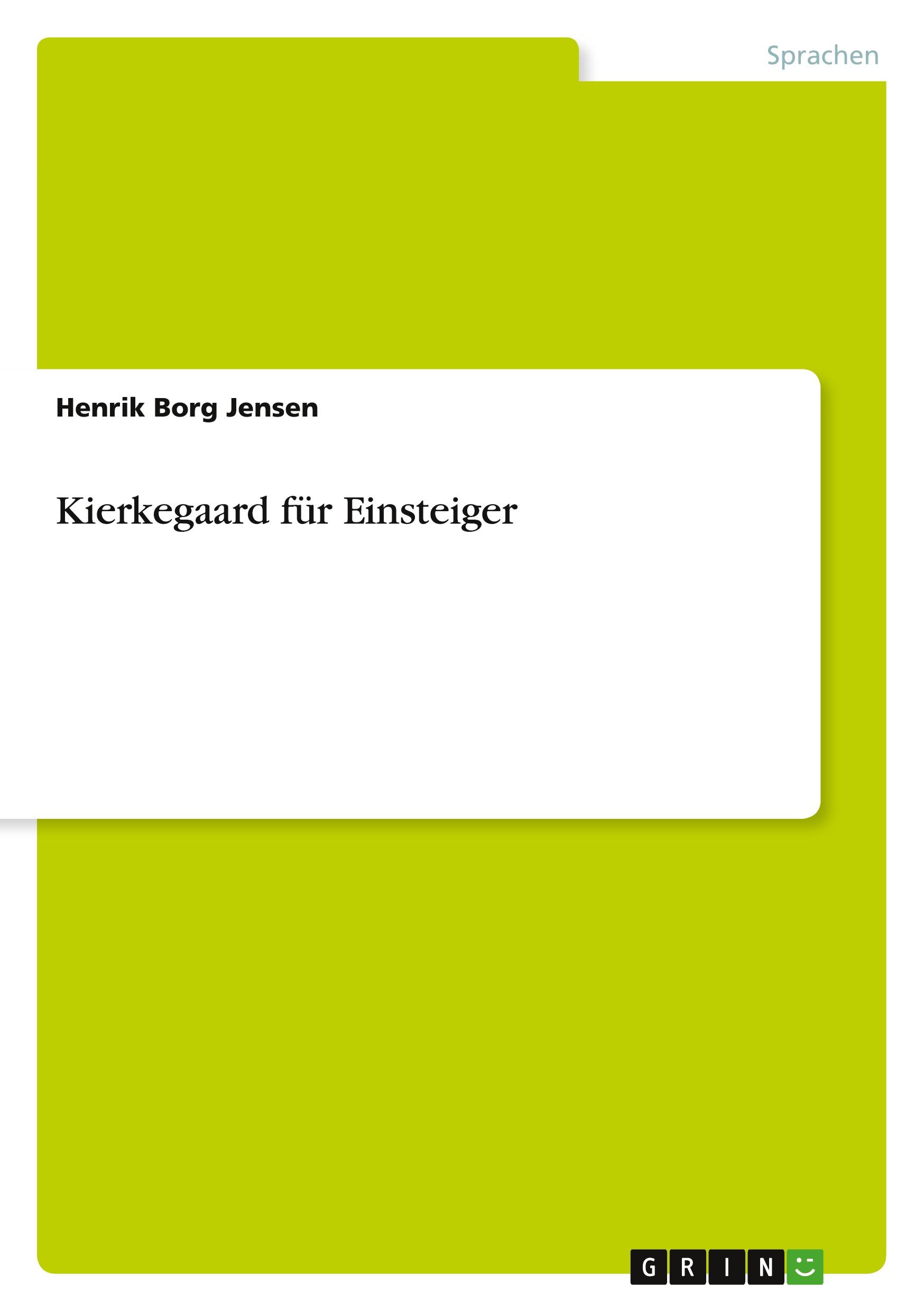 Kierkegaard für Einsteiger