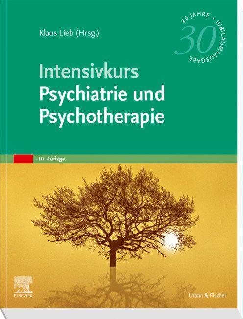 Intensivkurs Psychiatrie und Psychotherapie