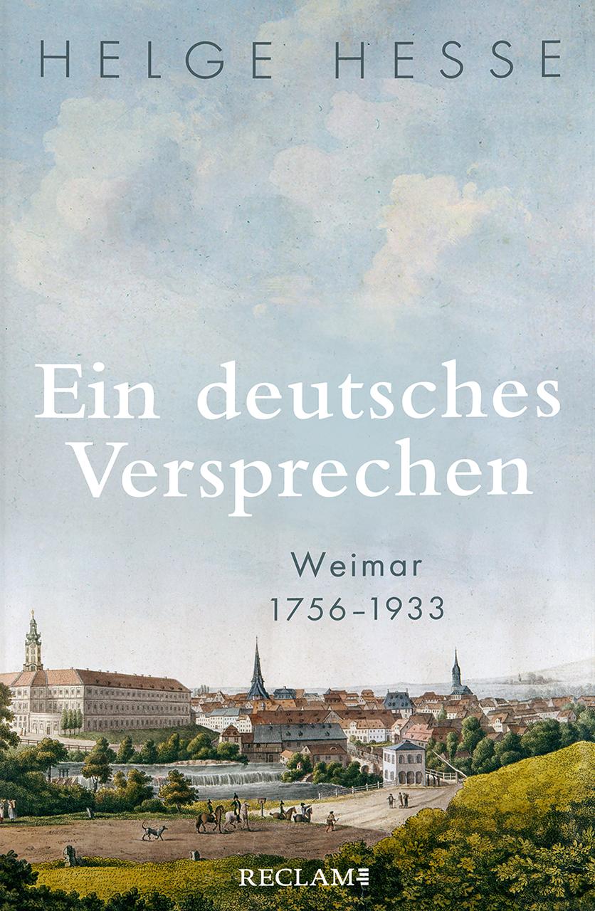 Ein deutsches Versprechen. Weimar 1756-1933 | Die Bedeutung Weimars für die weltweite Kunst und Kultur