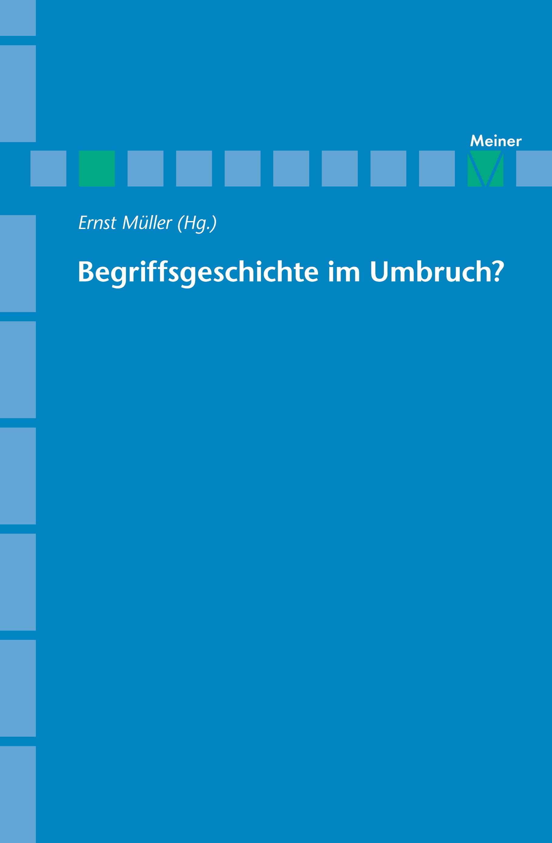 Begriffsgeschichte im Umbruch?