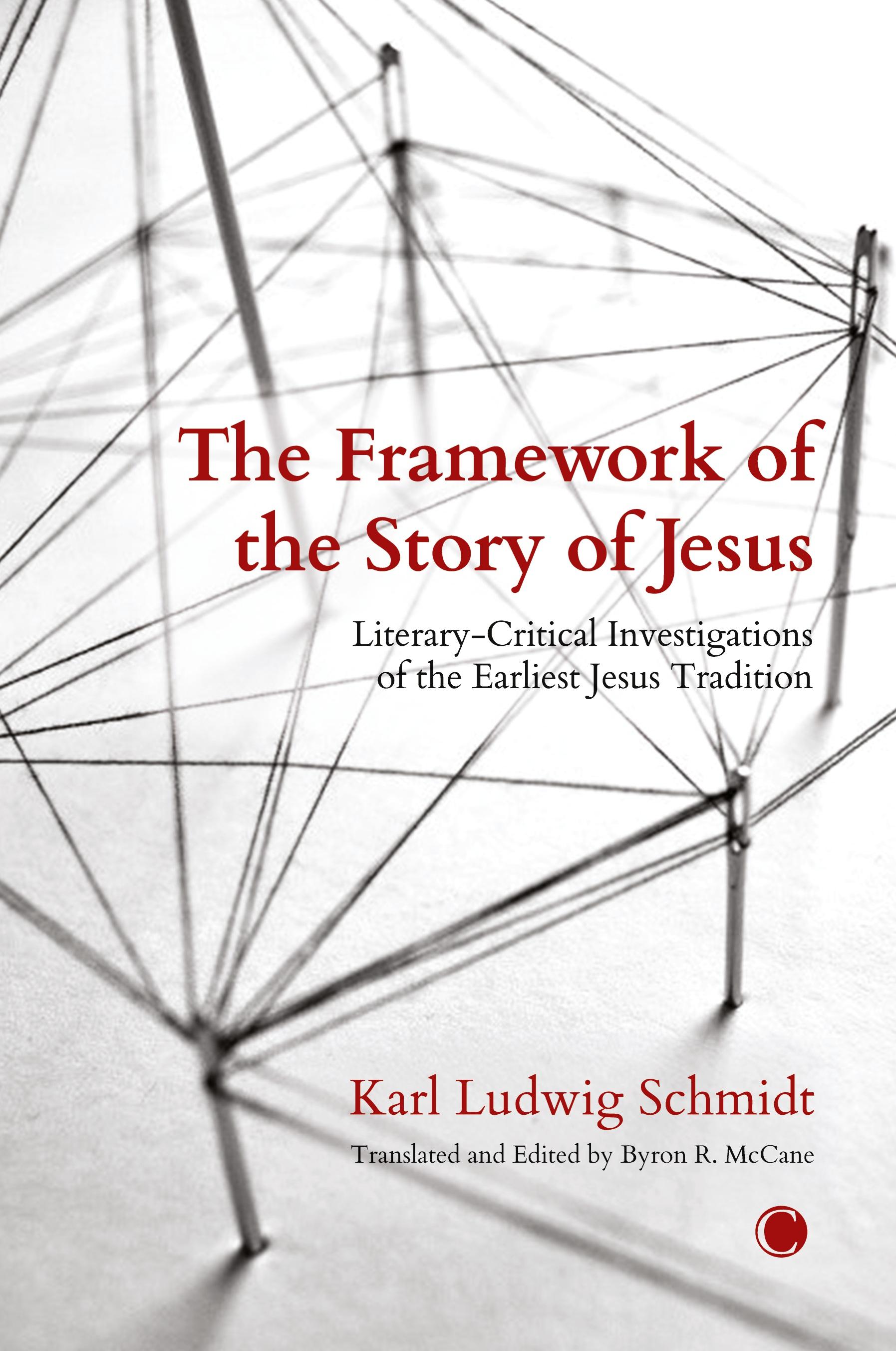 The Framework of the Story of Jesus