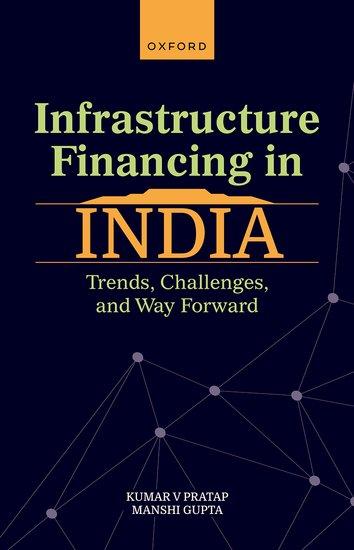 Infrastructure Financing in India