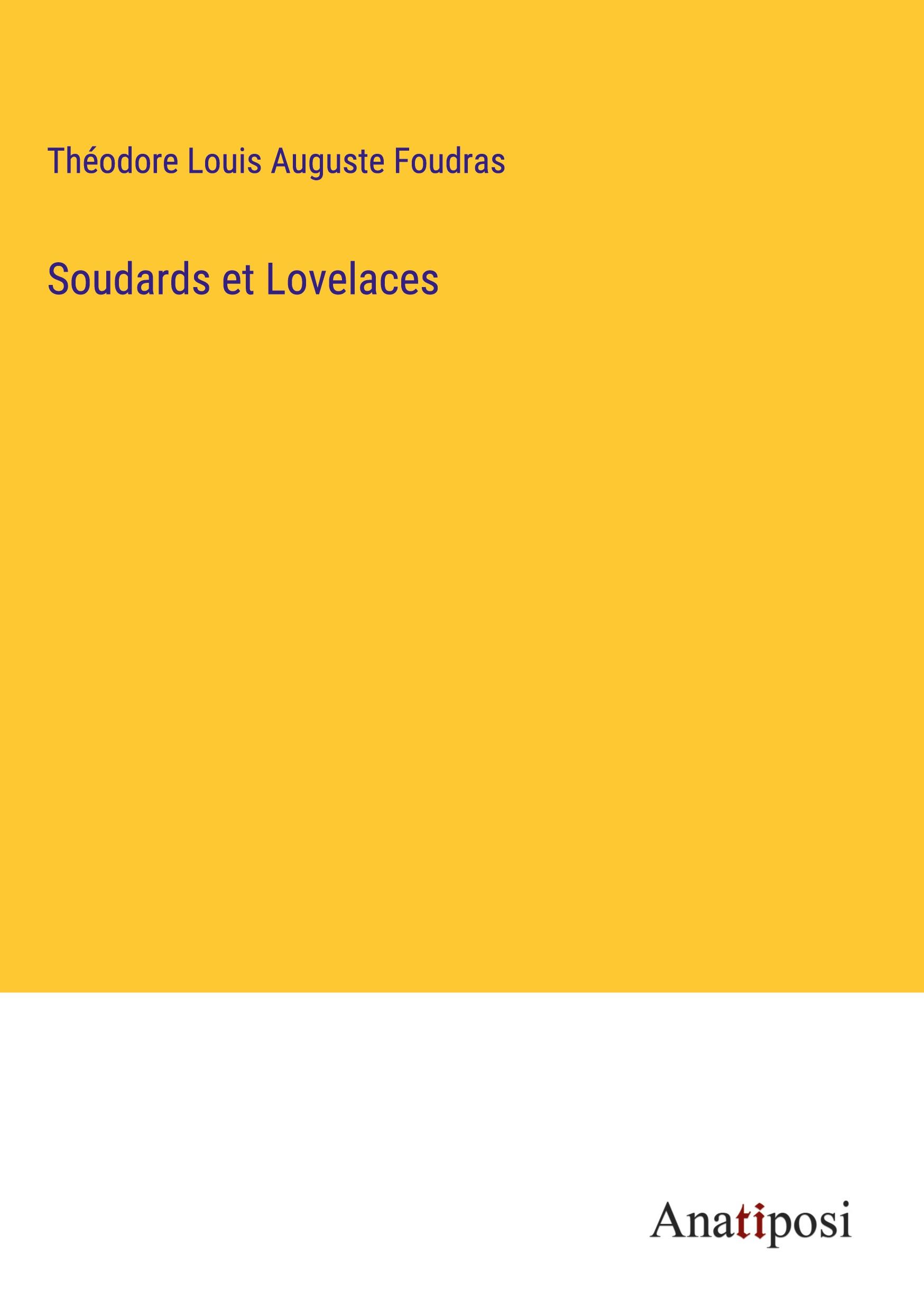 Soudards et Lovelaces