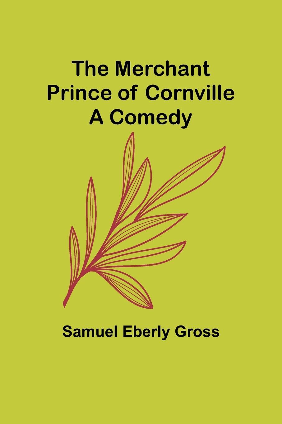 The Merchant Prince of Cornville