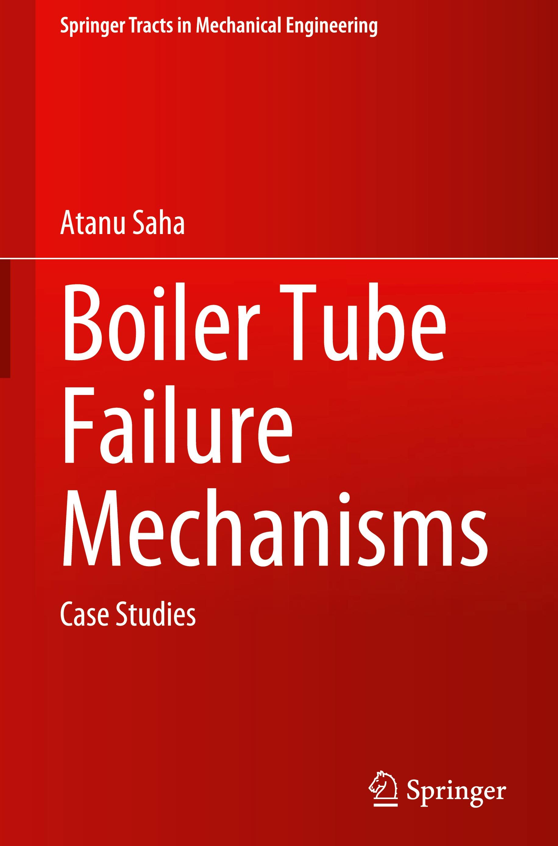 Boiler Tube Failure Mechanisms