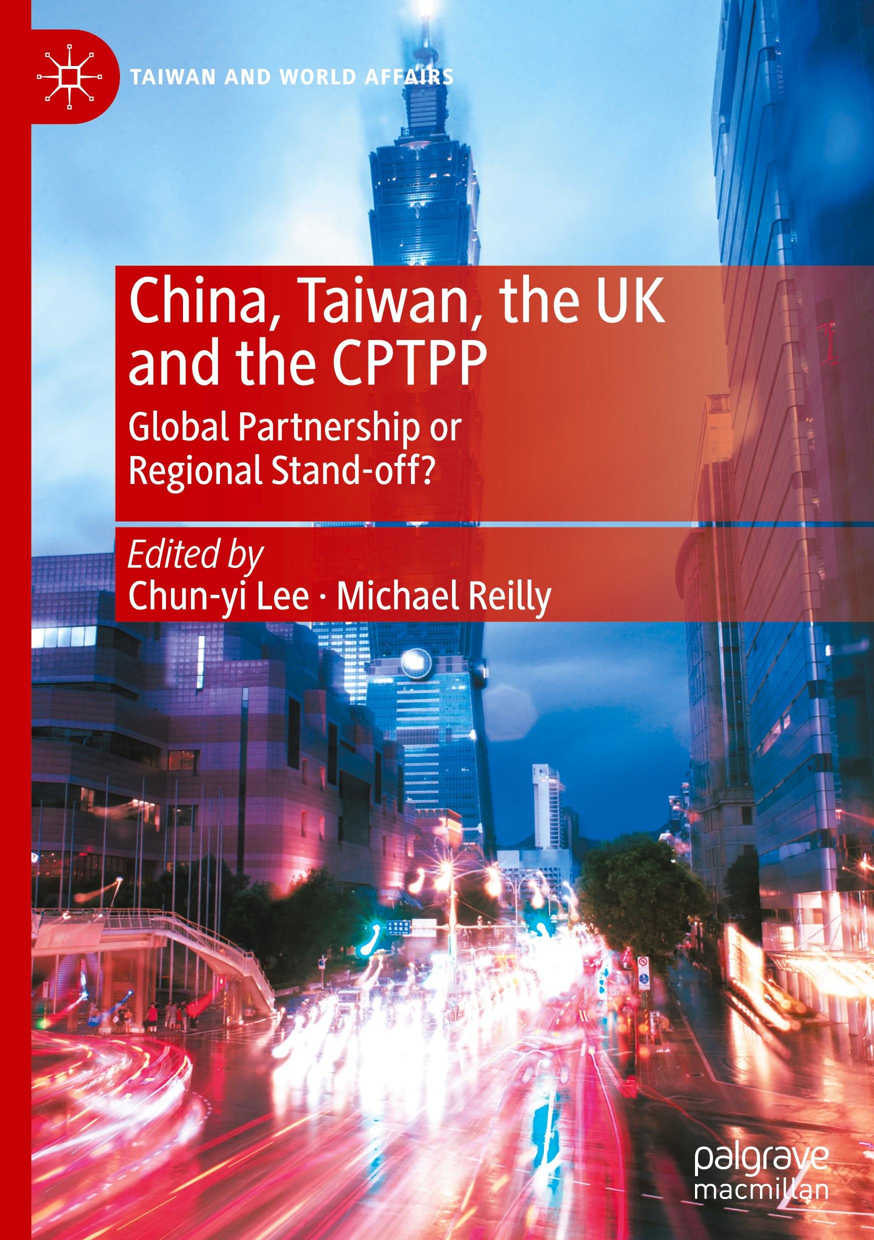 China, Taiwan, the UK and the CPTPP