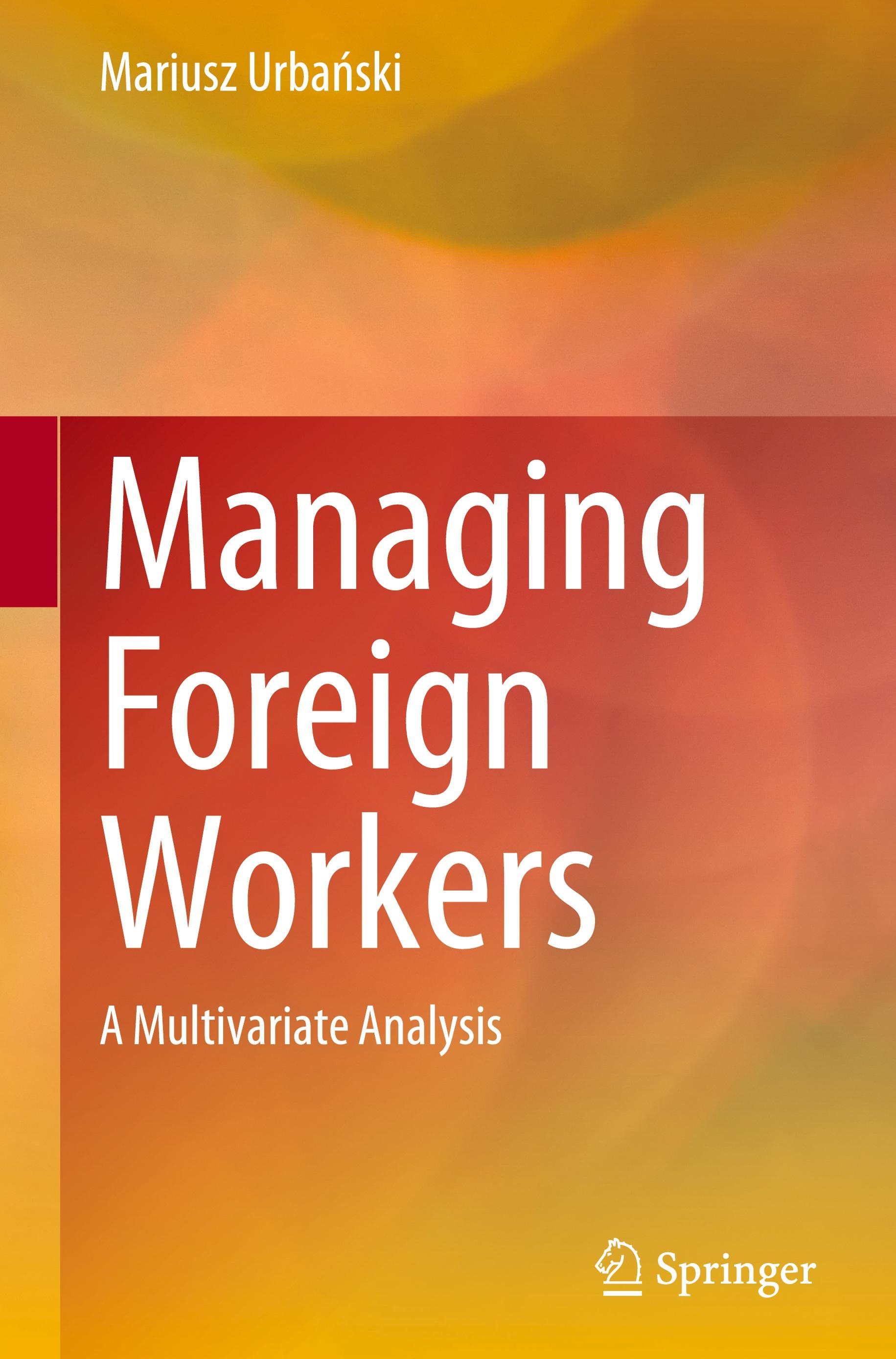 Managing Foreign Workers