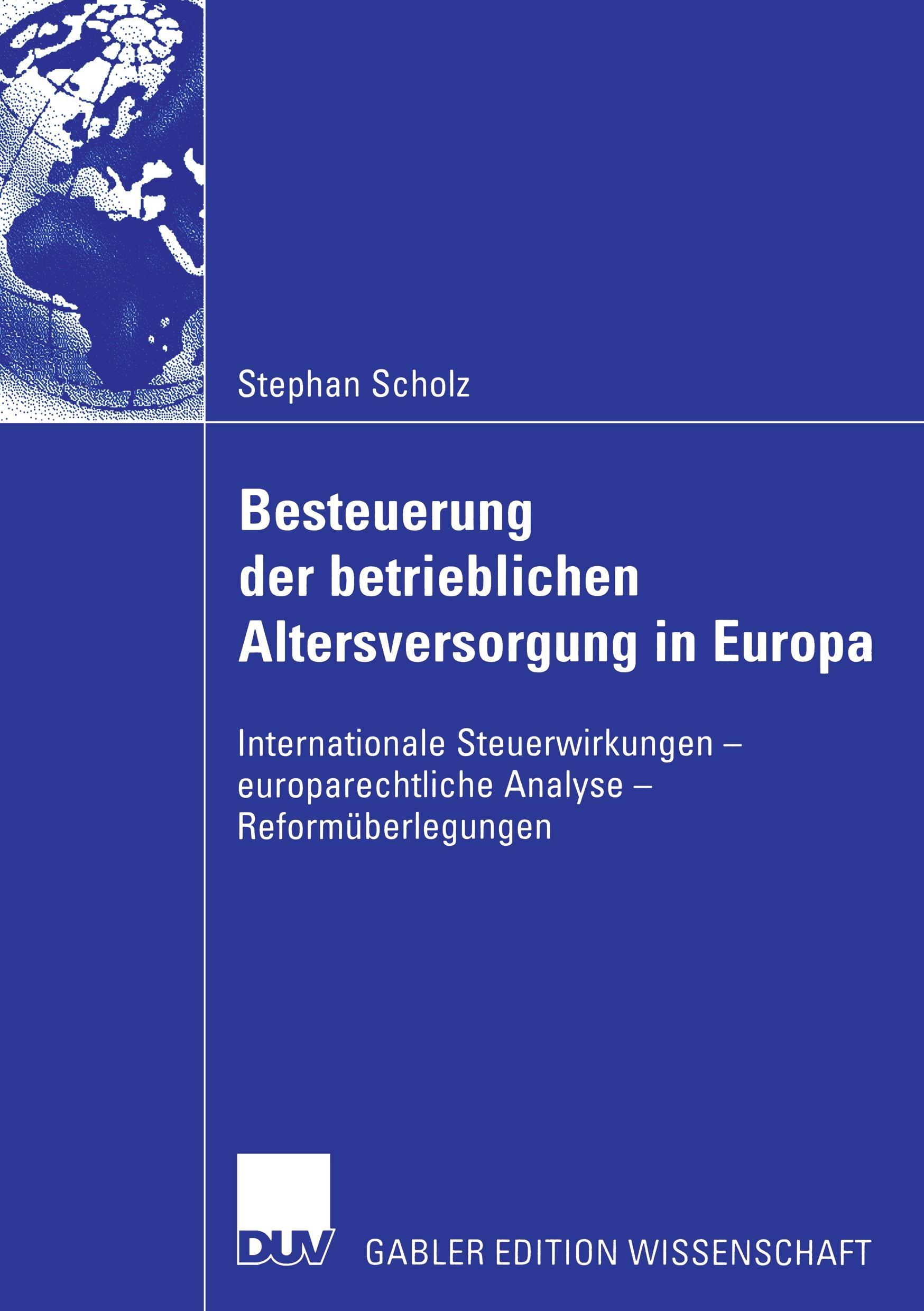 Besteuerung der betrieblichen Altersversorgung in Europa