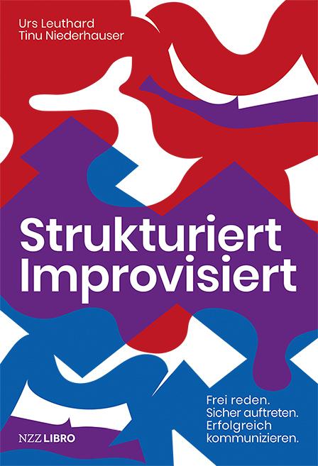 Strukturiert Improvisiert