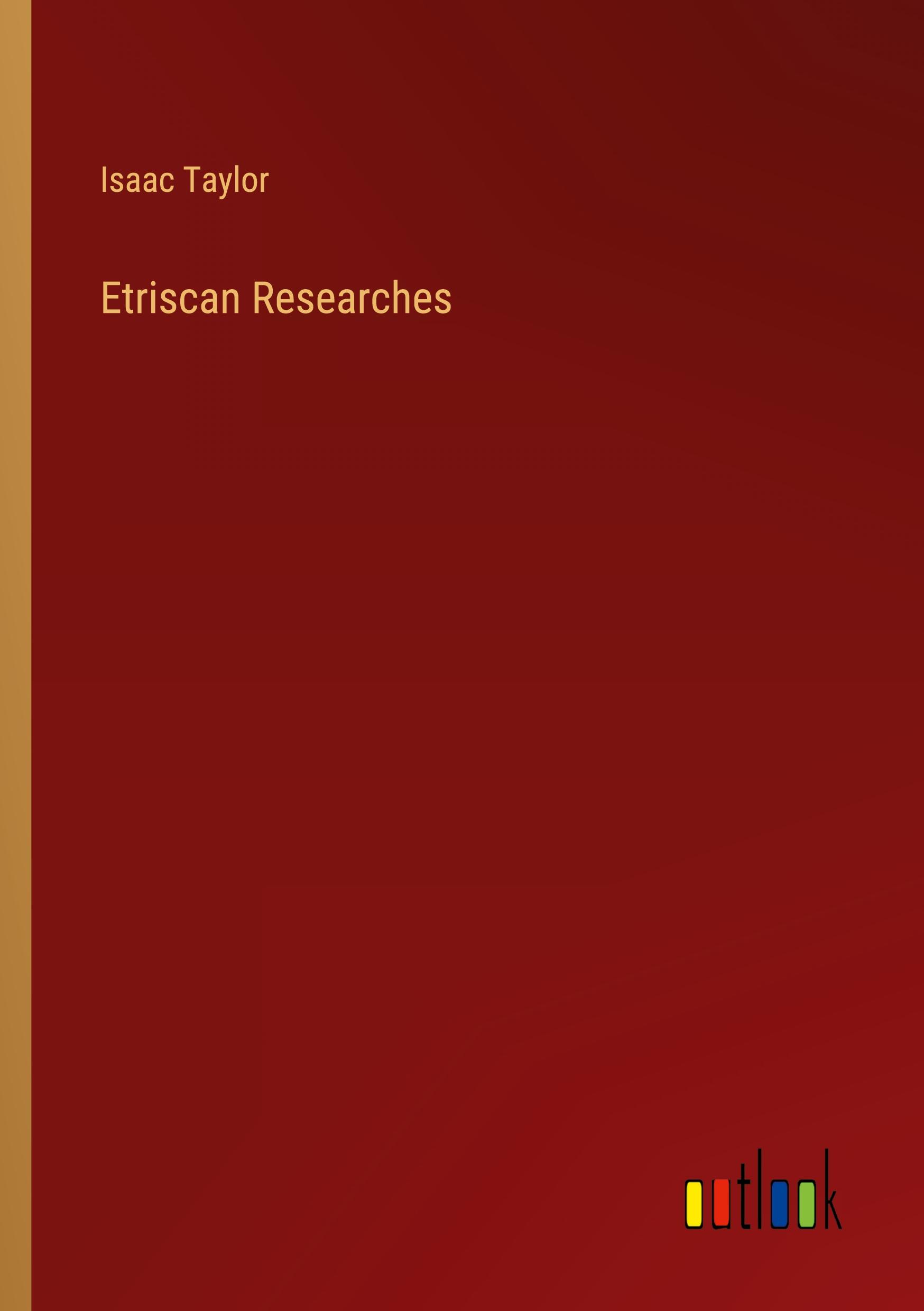 Etriscan Researches