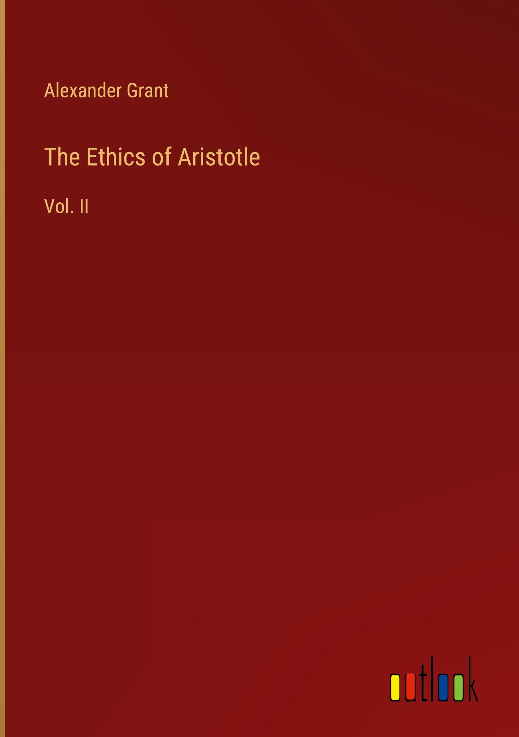 The Ethics of Aristotle