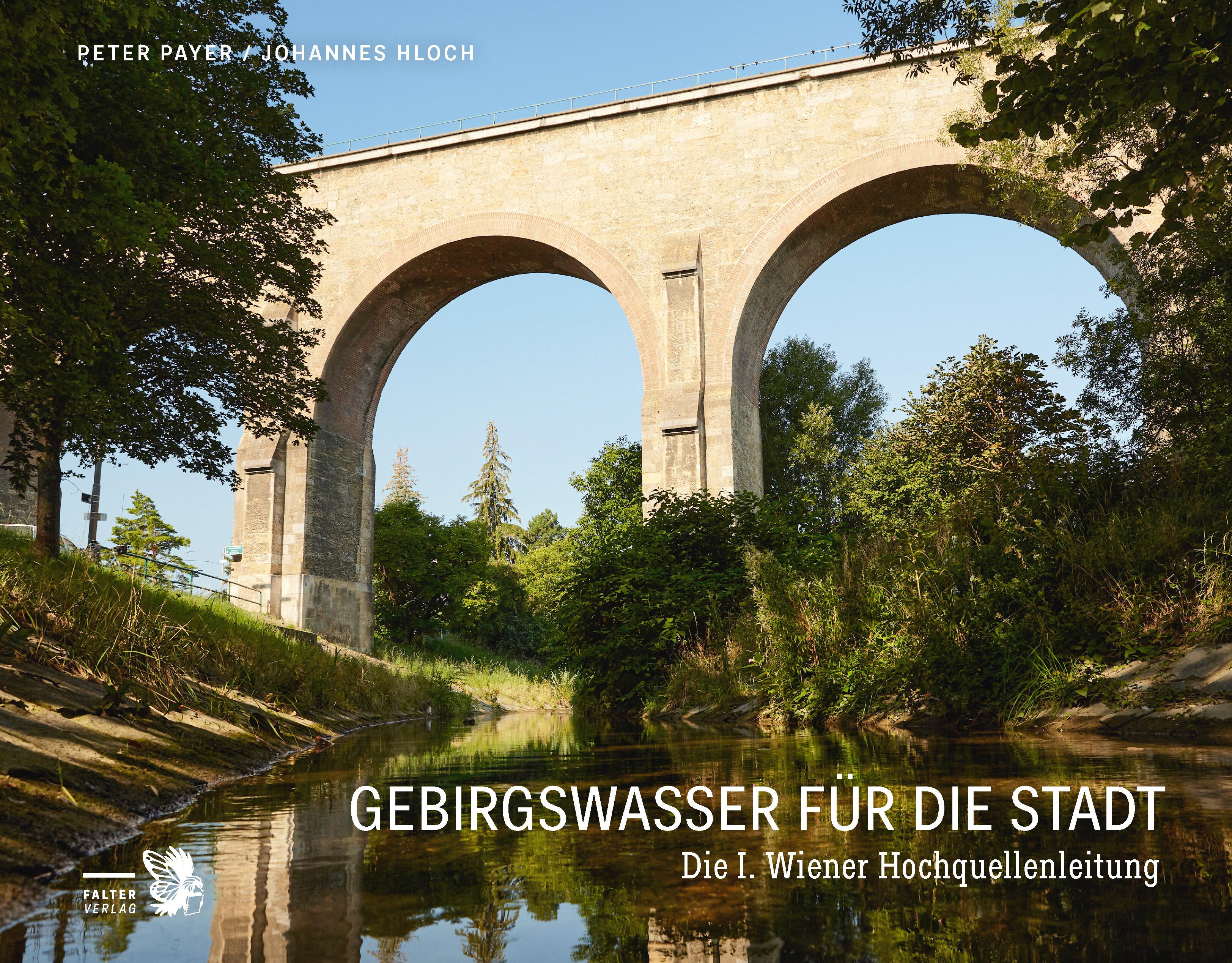 Gebirgswasser für die Stadt