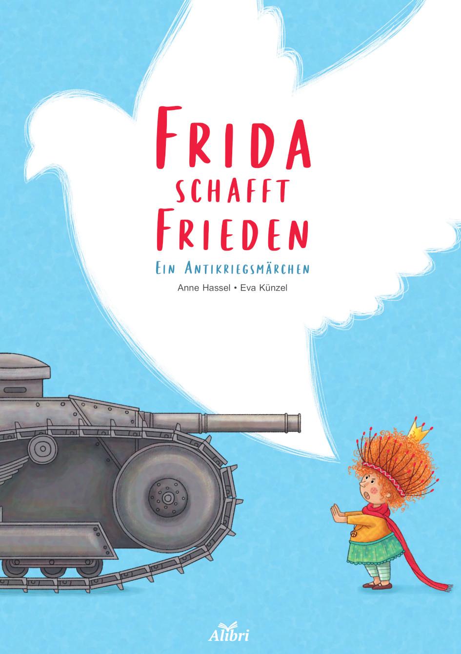 Frida schafft Frieden