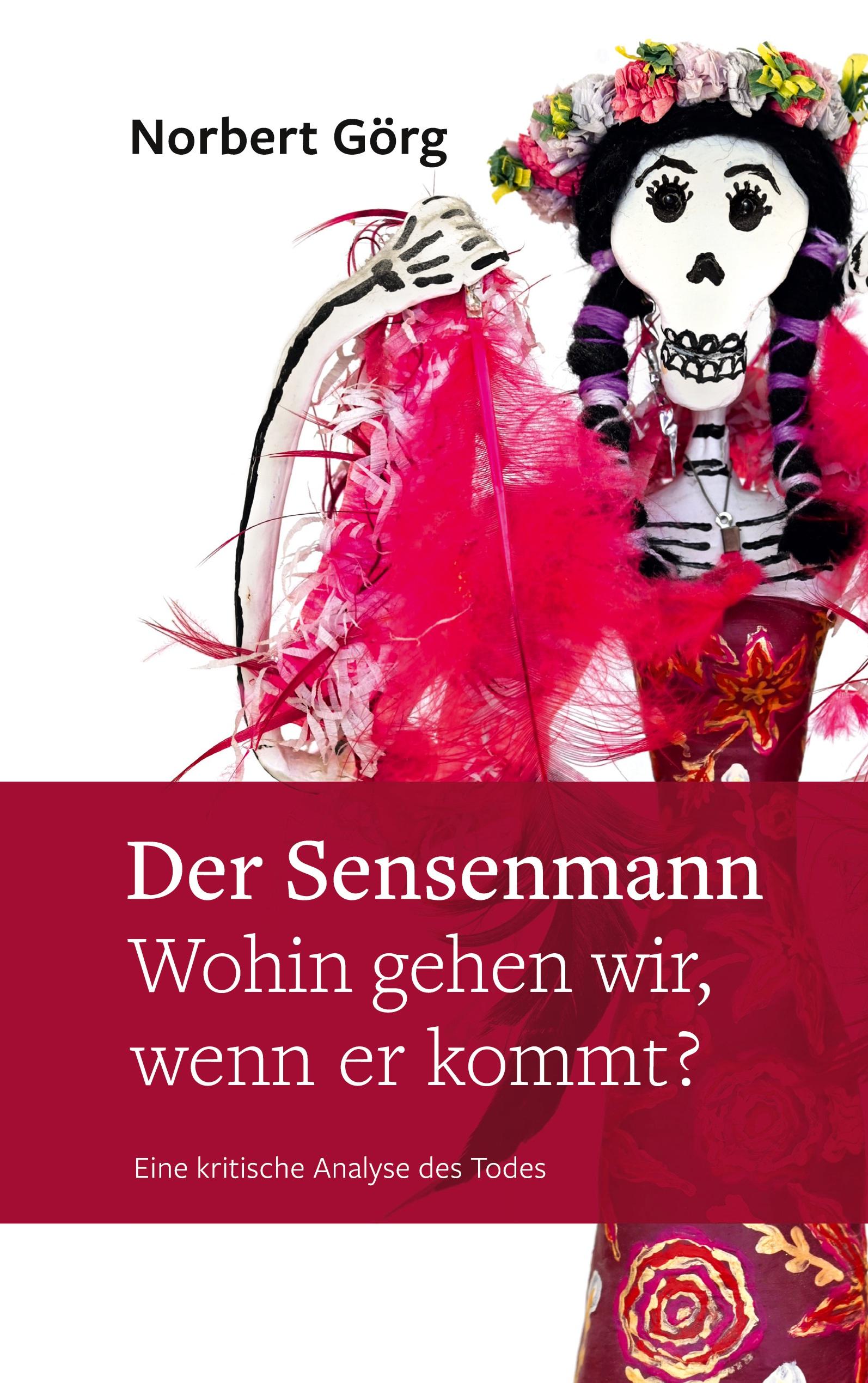 Der Sensenmann - Wohin gehen wir, wenn er kommt?