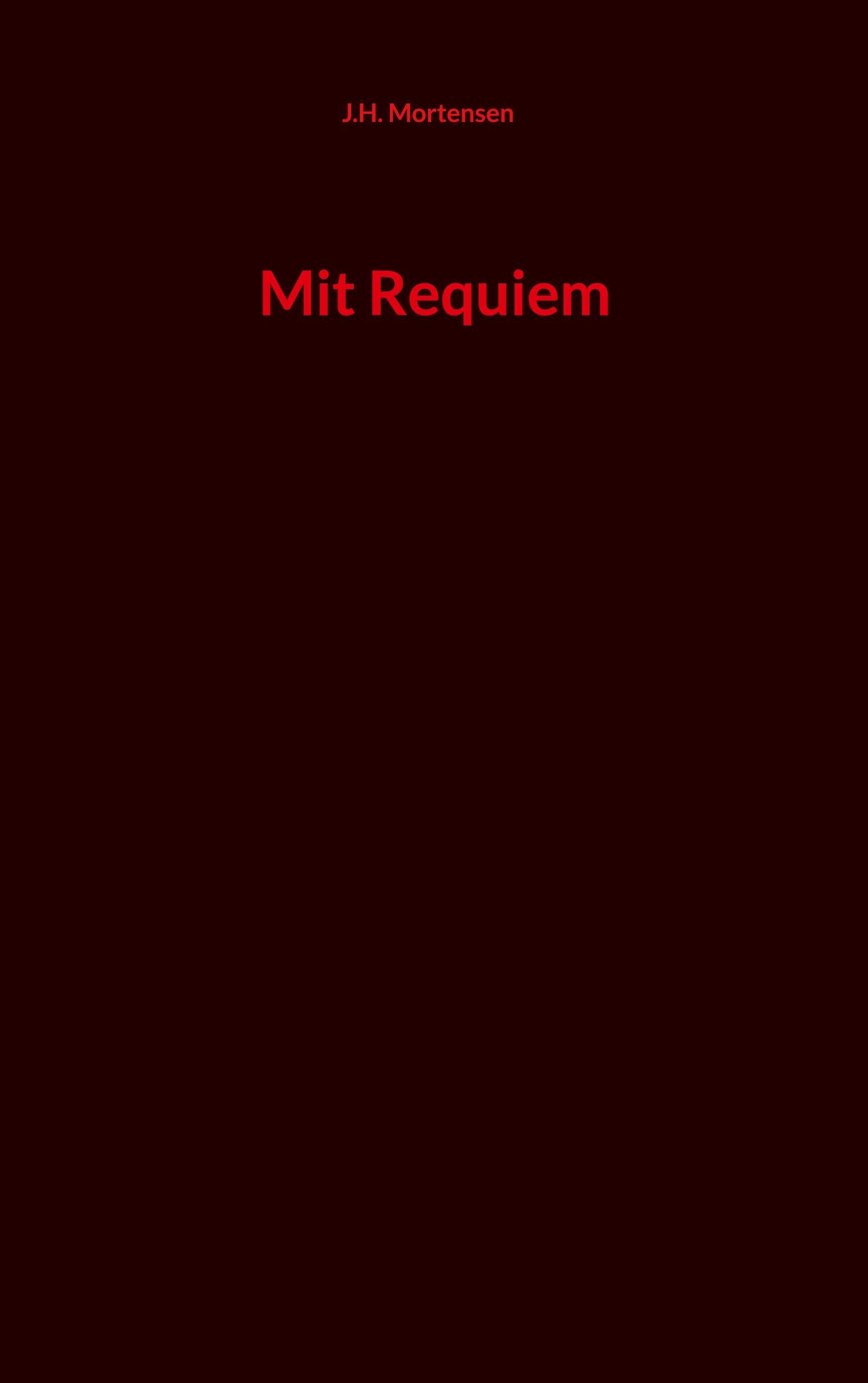 Mit Requiem