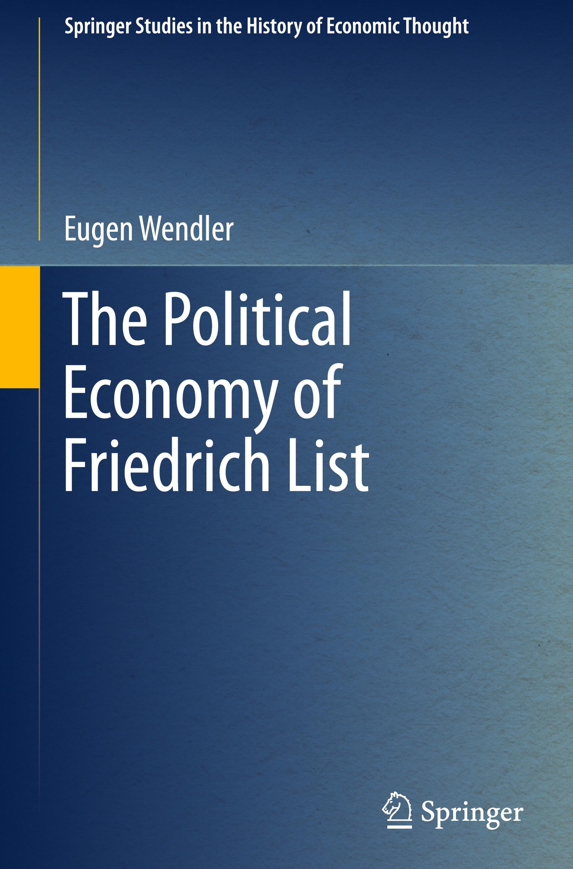 The Political Economy of Friedrich List