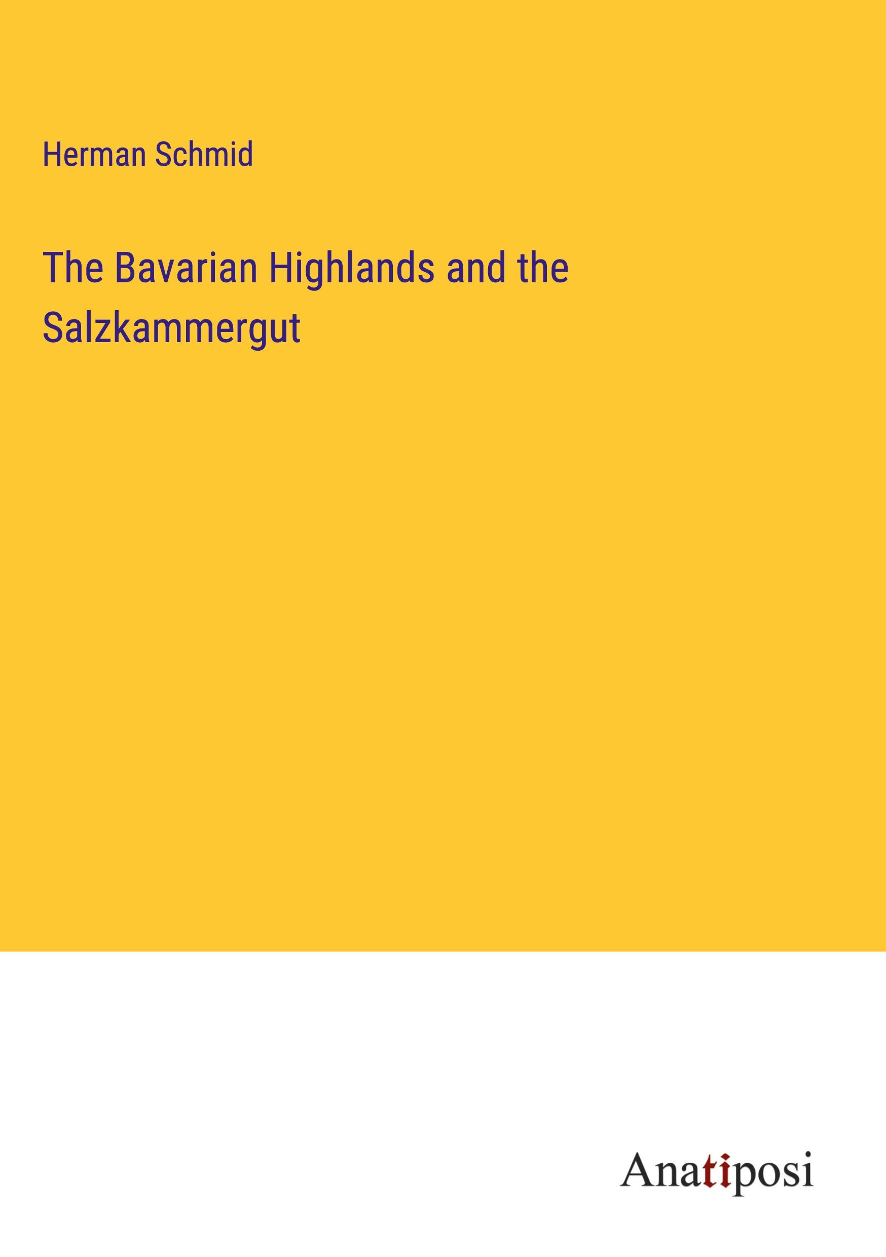 The Bavarian Highlands and the Salzkammergut