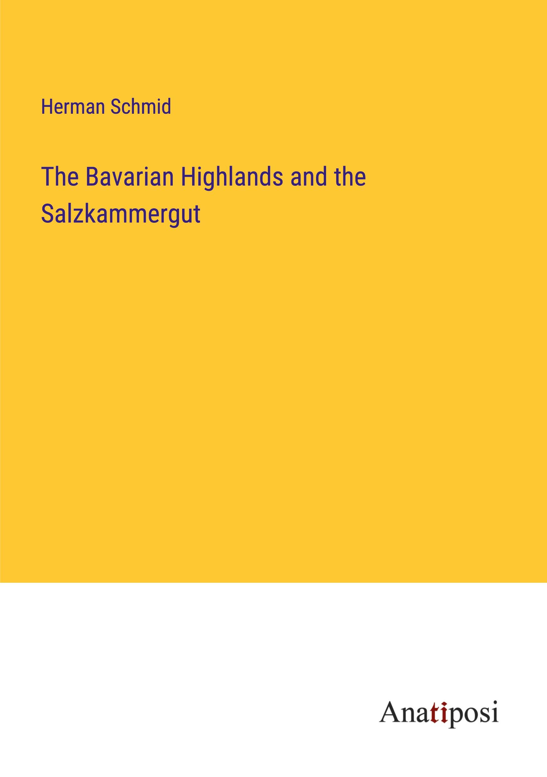 The Bavarian Highlands and the Salzkammergut