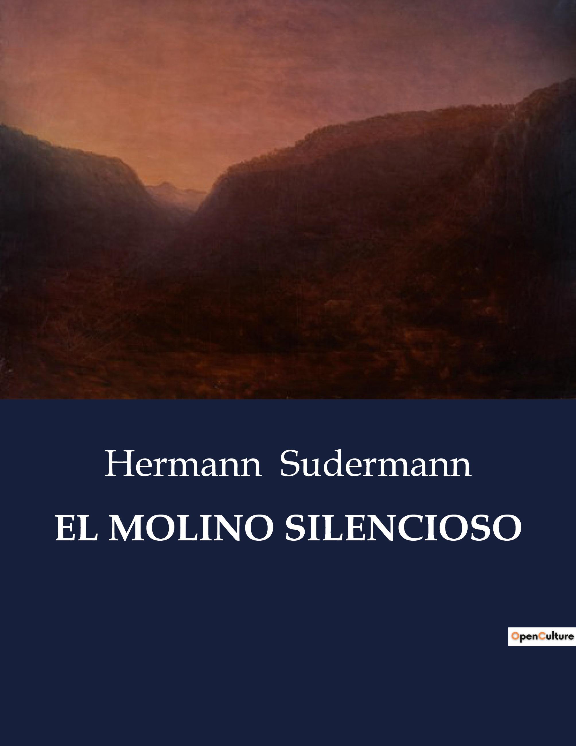 EL MOLINO SILENCIOSO