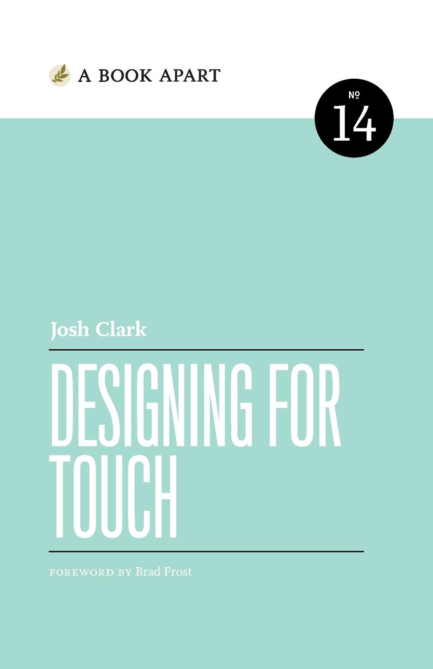 Designing for Touch