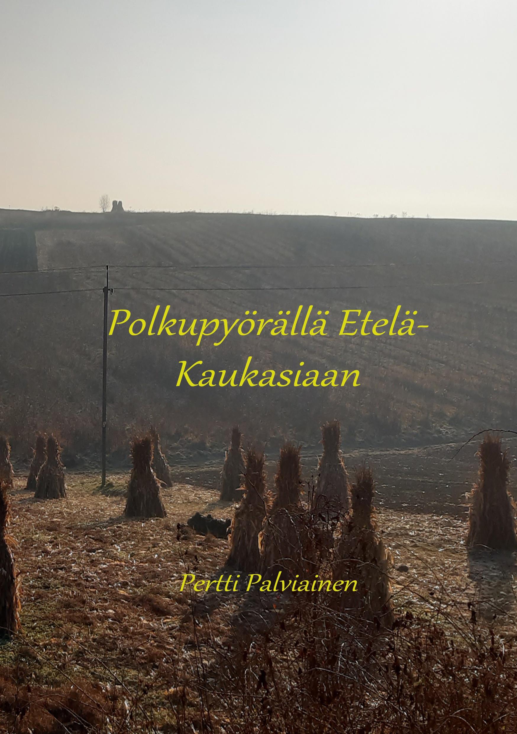 Polkupyörällä Etelä-Kaukasiaan