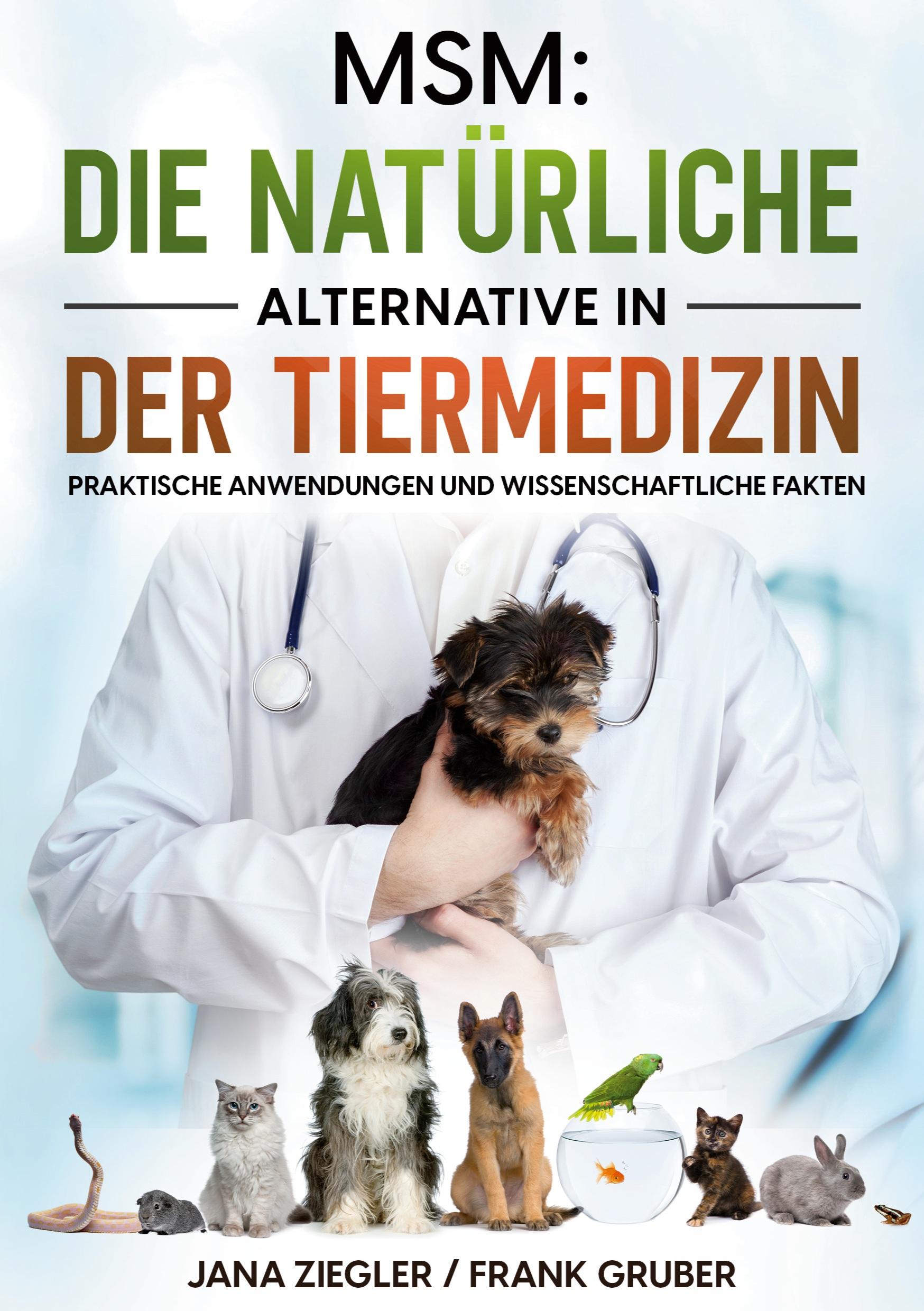 MSM: Die natürliche Alternative in der Tiermedizin