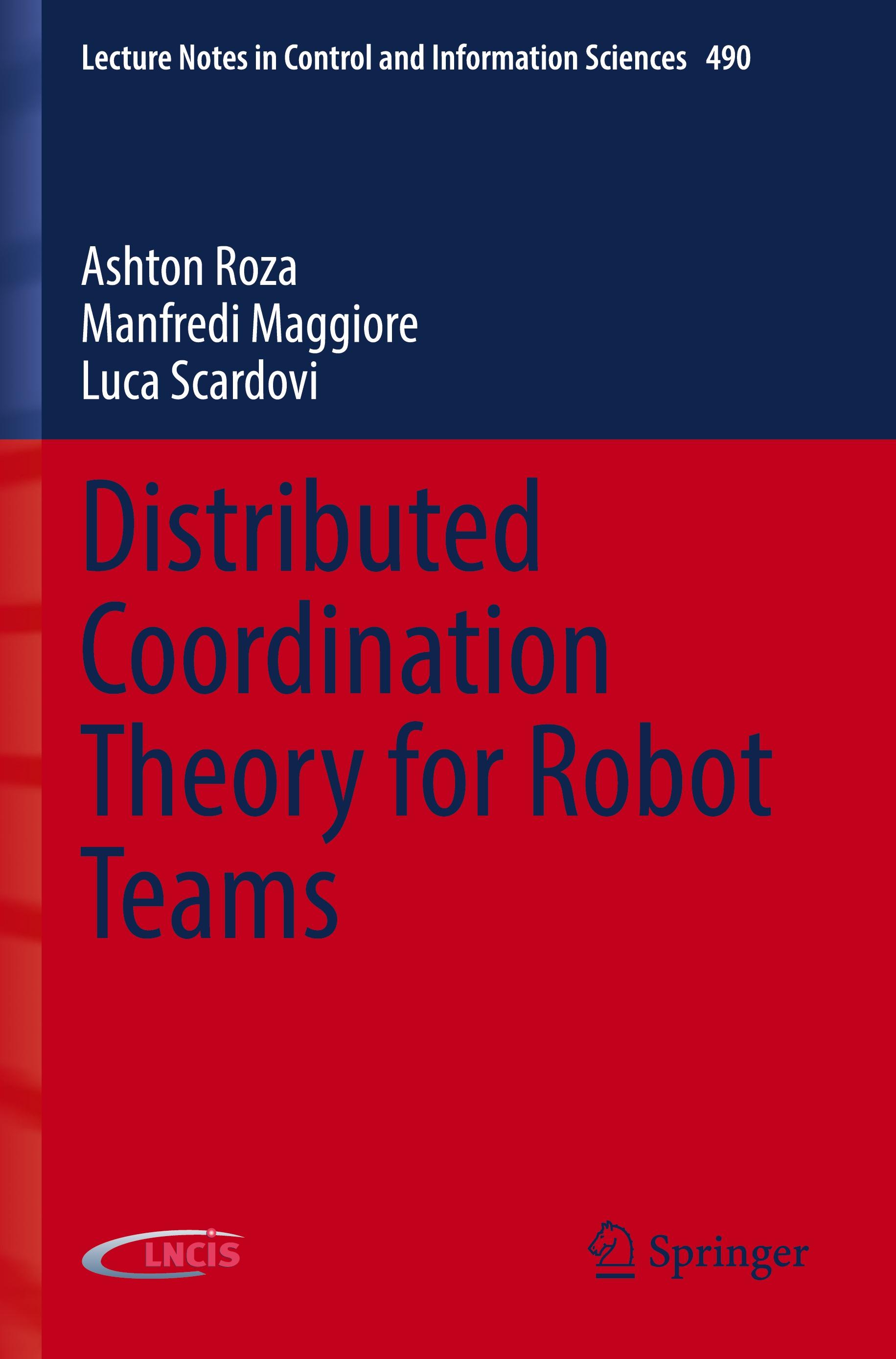 Distributed Coordination Theory for Robot Teams