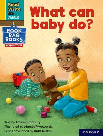 Read Write Inc. Phonics: What can baby do? (Yellow Set 5 NF Book Bag Book 7)