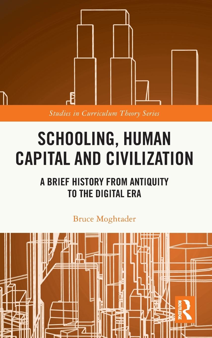 Schooling, Human Capital and Civilization