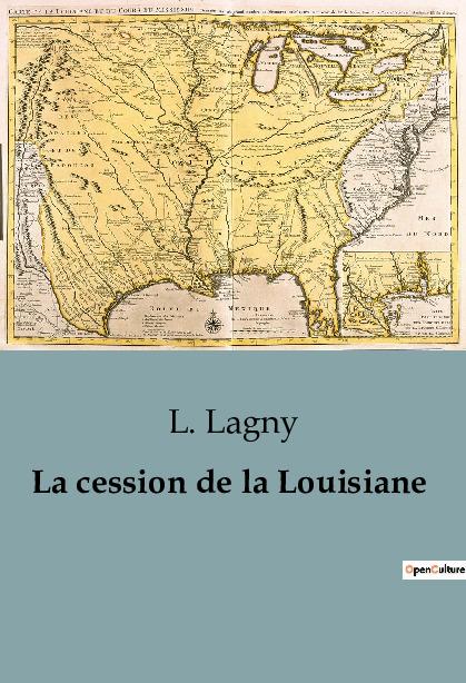 La cession de la Louisiane