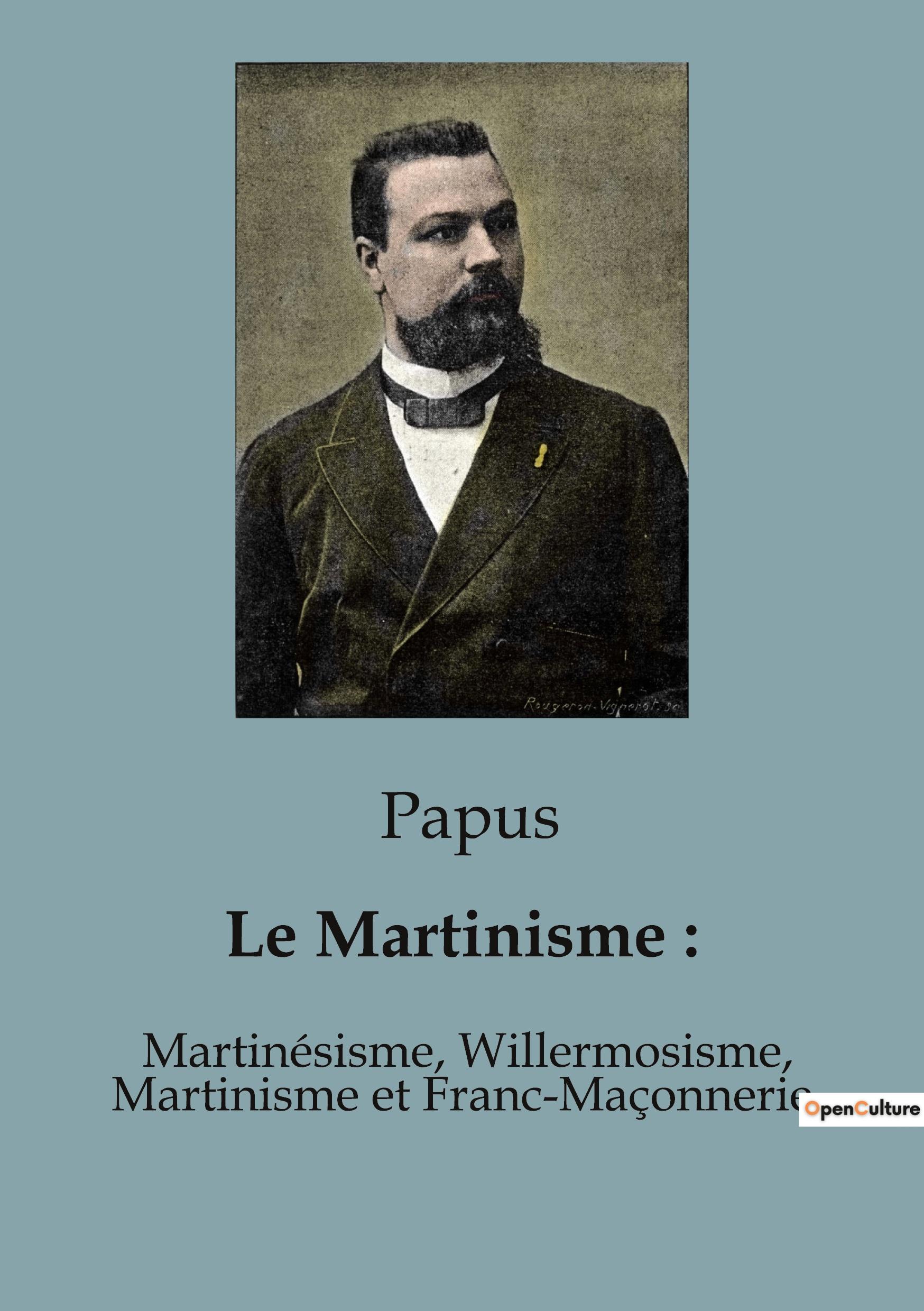 Le Martinisme :