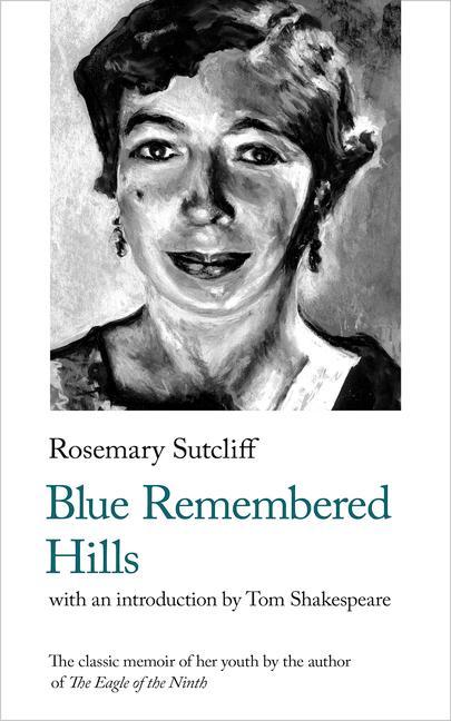 Blue Remembered Hills