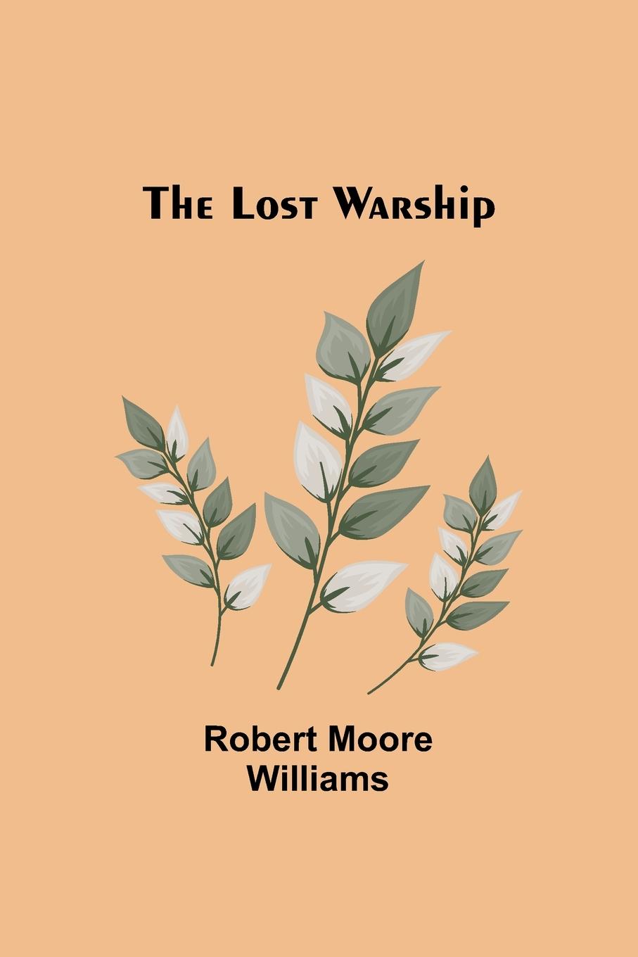 The Lost Warship